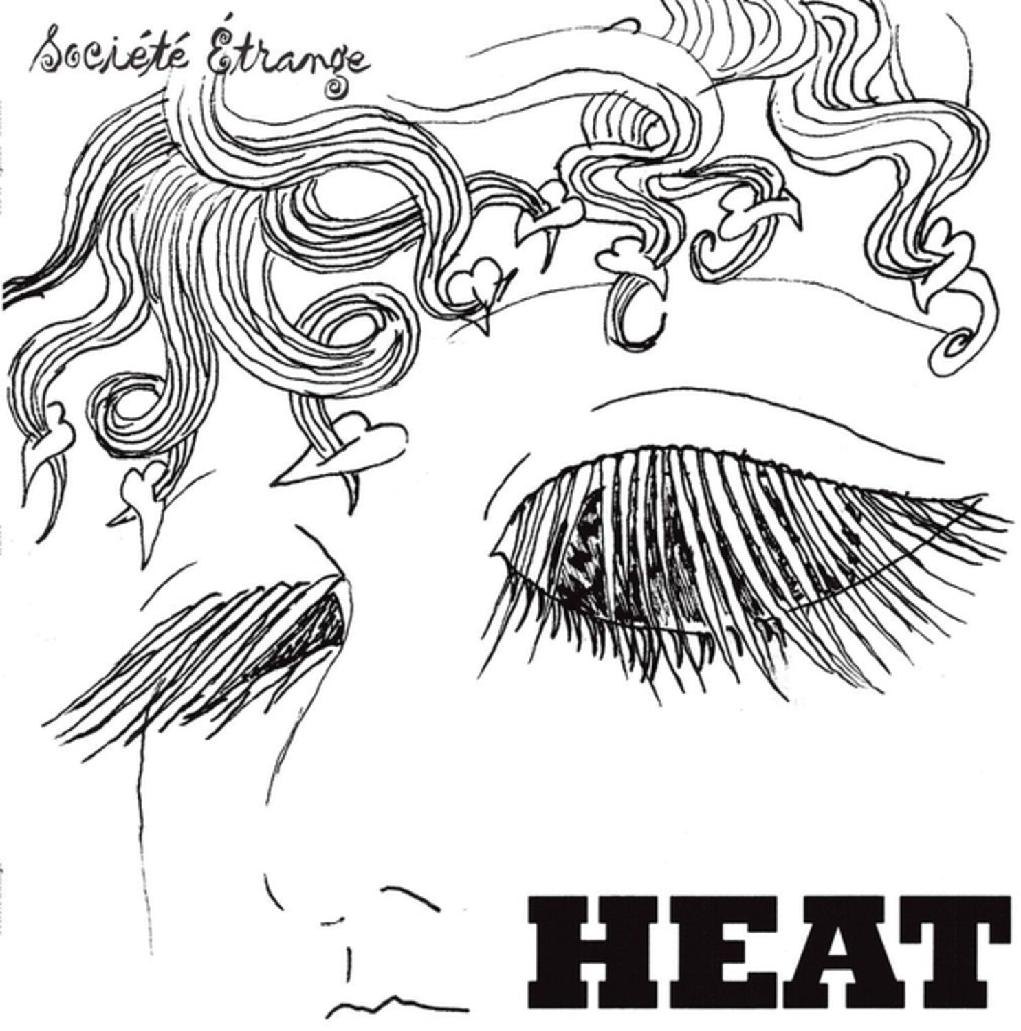 Societe Etrange - Heat