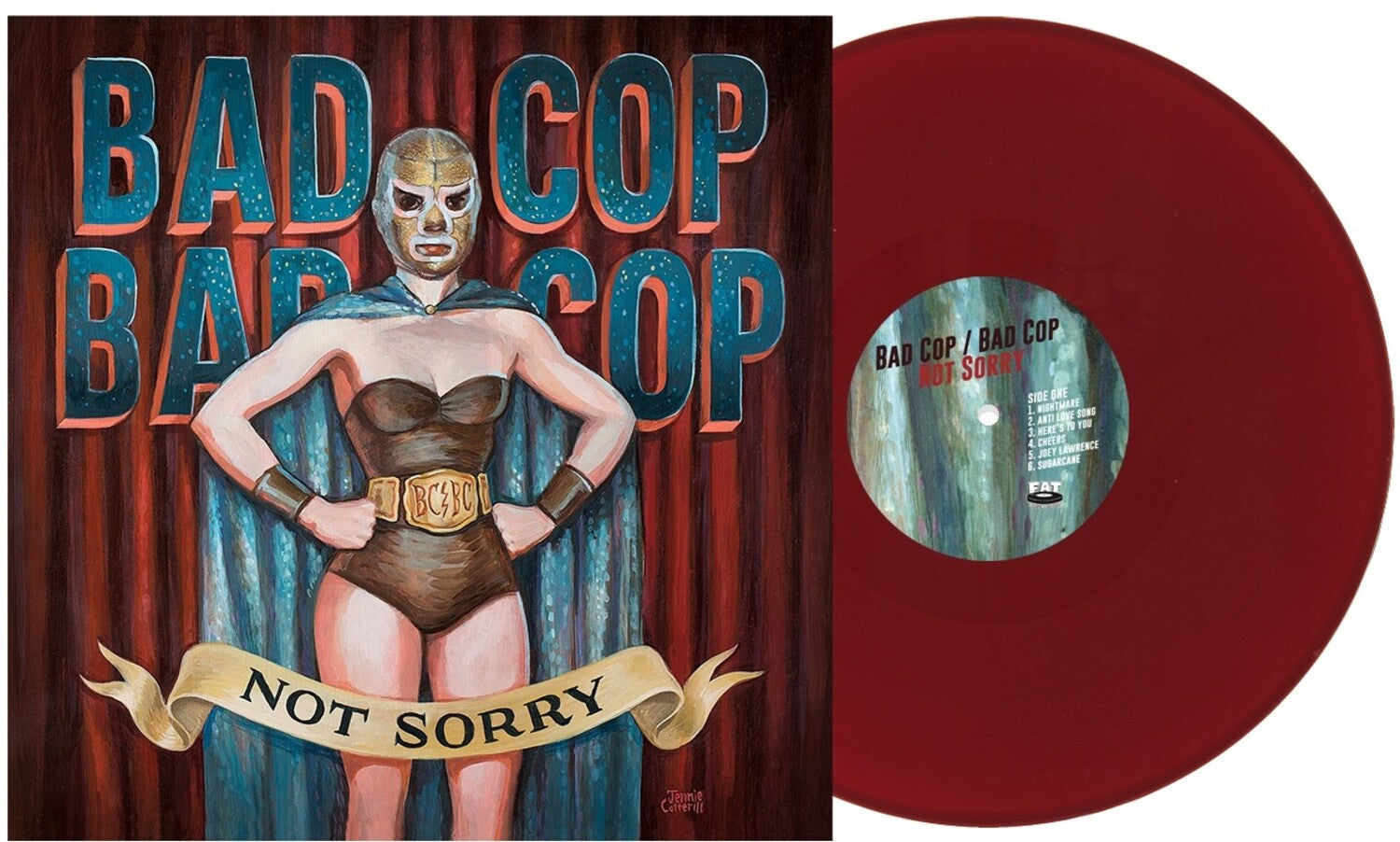 Bad Cop Bad Cop - Not Sorry (Burgundy Vinyl)
