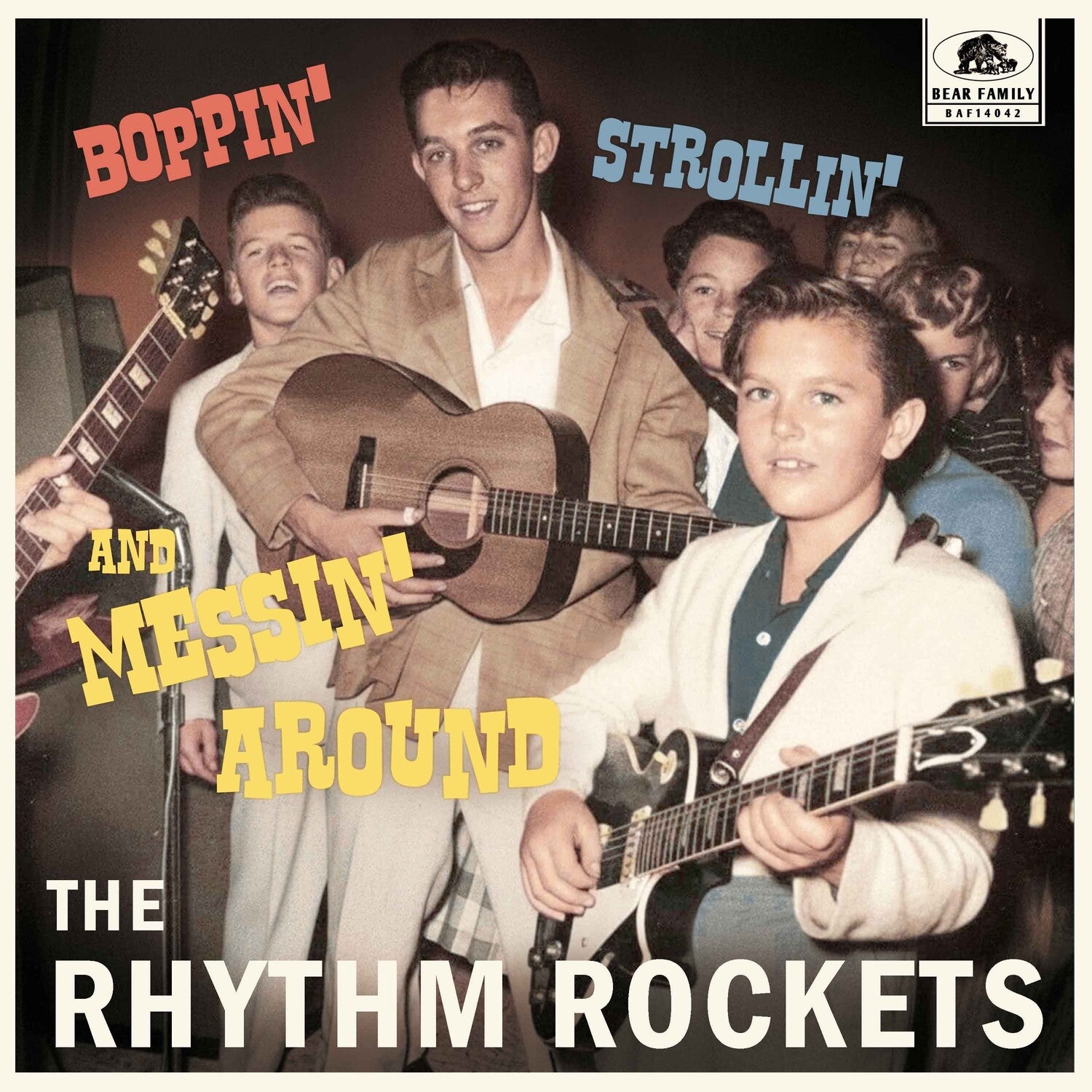 Rhythm Rockets - Boppin', Strollin' And Messin' Around (Limited Edition)