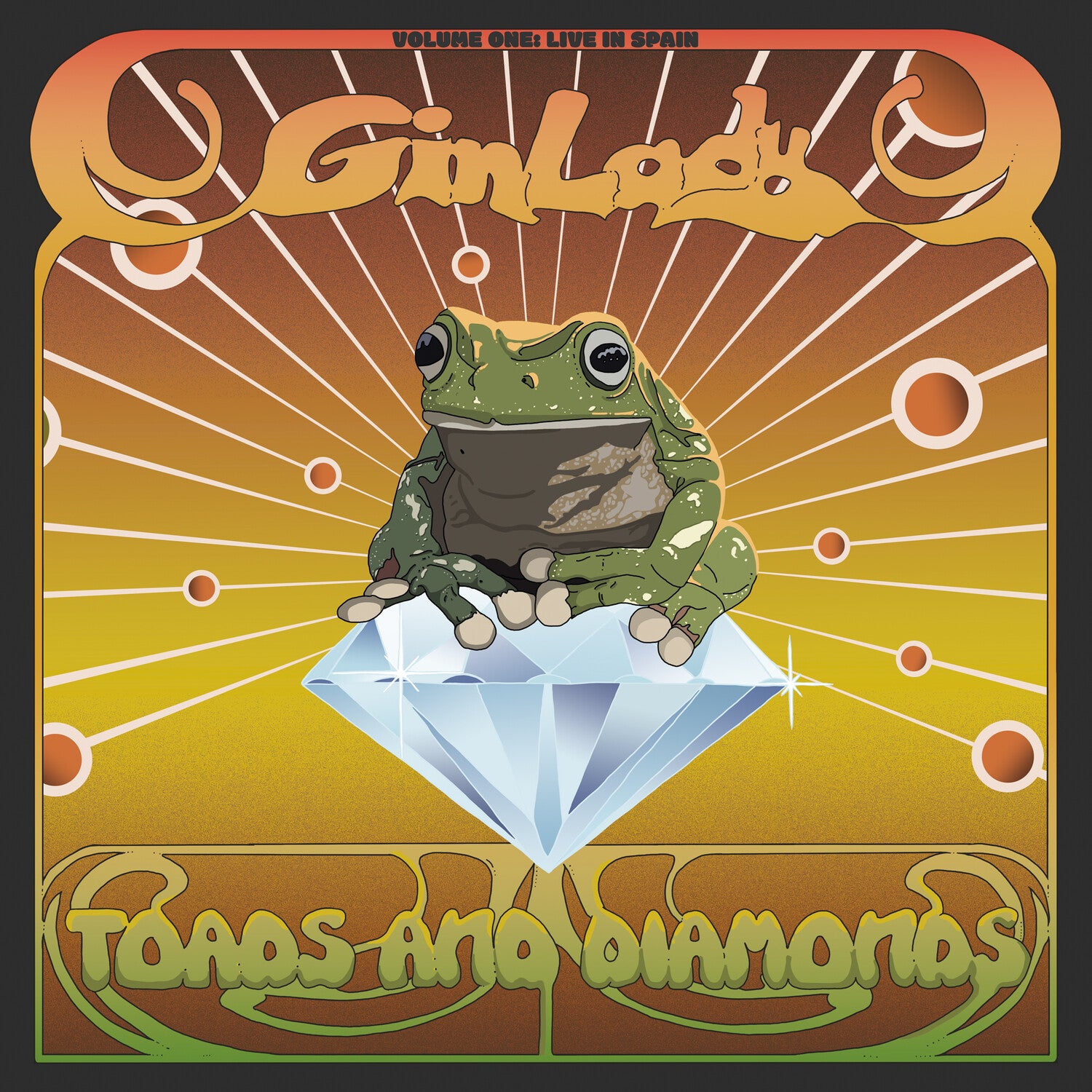 Gin Lady - Toads & Diamonds Volume One: Live In Spain (Green Vinyl)