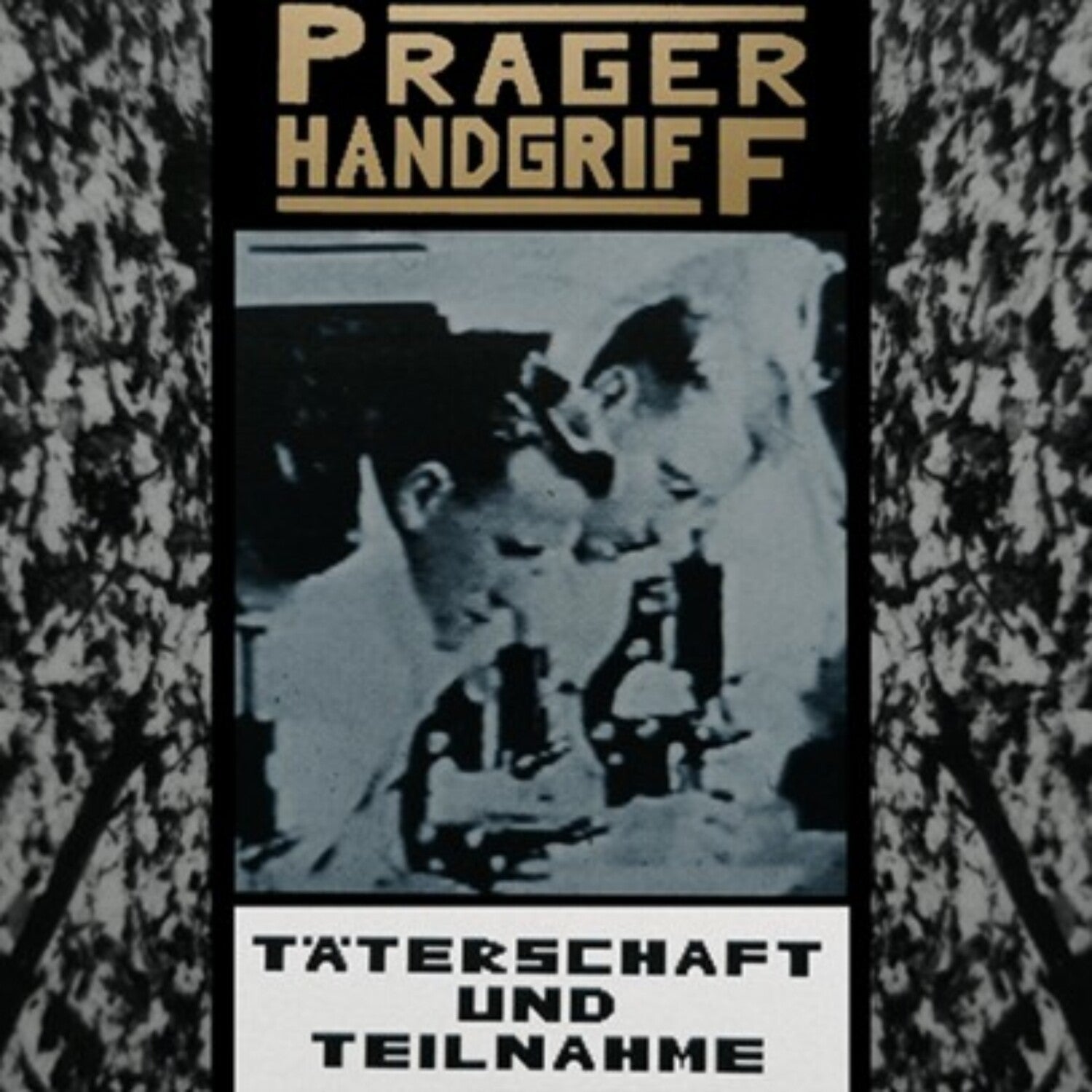 Prager Handgriff - Taterschaft Und Teilnahme 2xLP (Gold Vinyl)