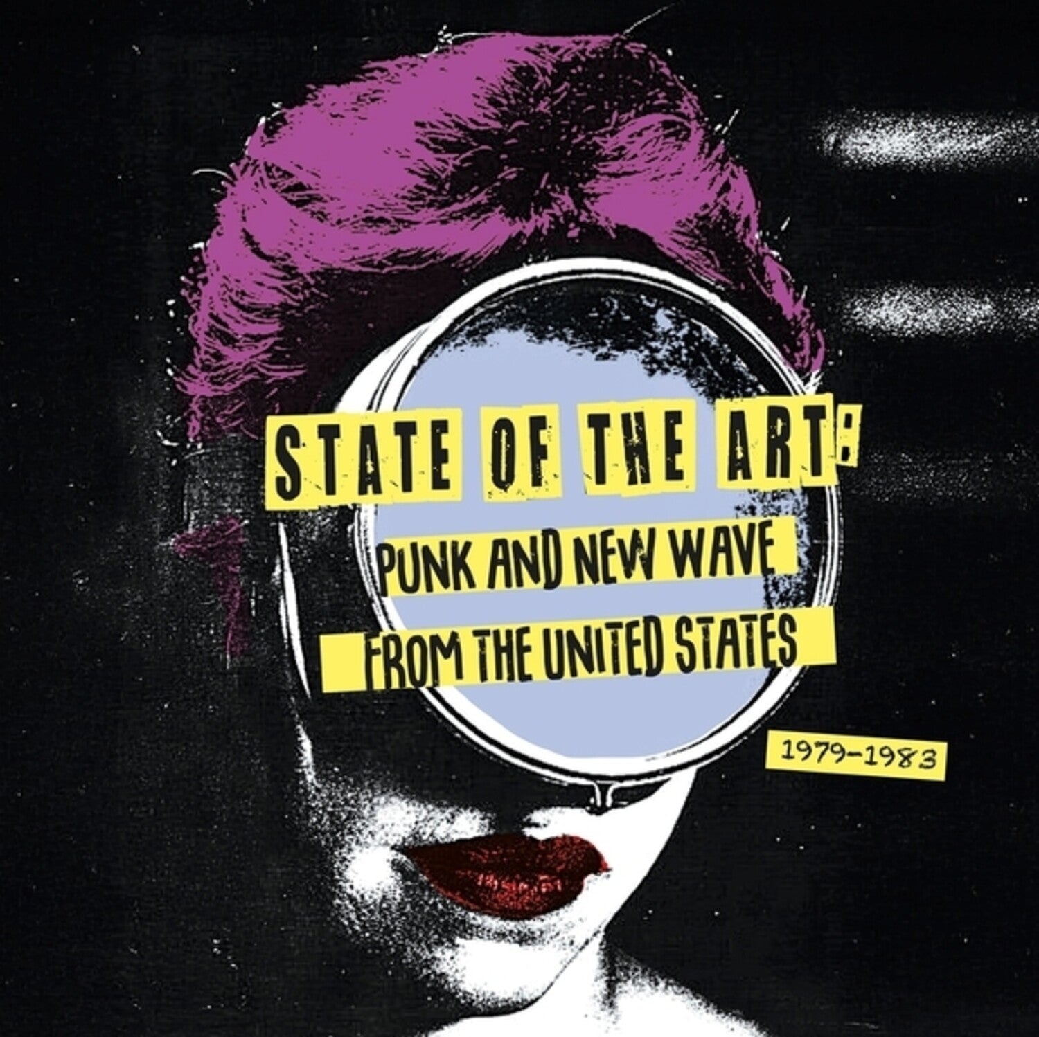 State of the Art: Punk & New Wave From / Var - State Of The Art: Punk And New Wave From The United States
