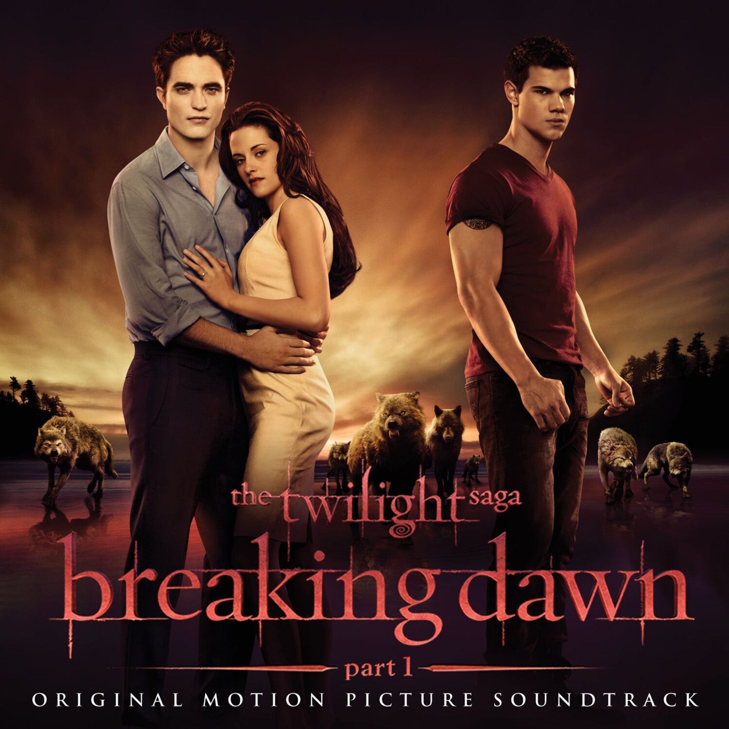 Twilight Saga: Breaking Dawn - Part 1 - The Twilight Saga: Breaking Dawn - Part 1 (Original Soundtrack)