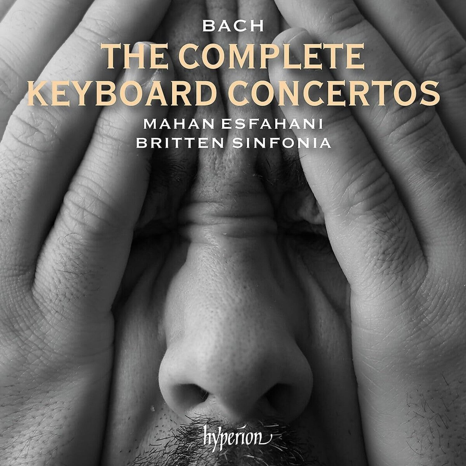 Mahan Esfahani / Britten Sinfonia - Bach: The Complete Keyboard Concertos