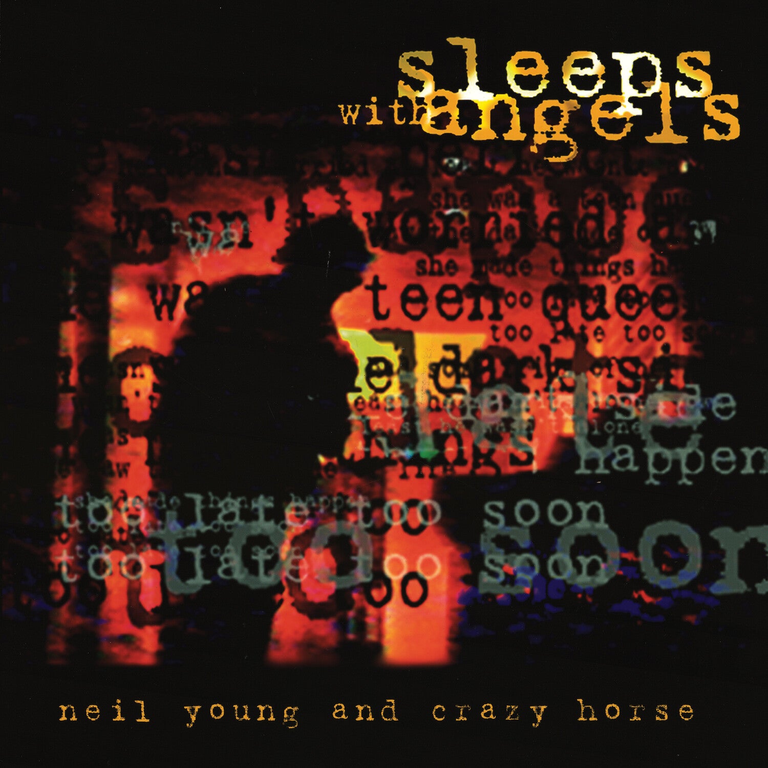 Neil Young & Crazy Horse - Sleeps with Angels