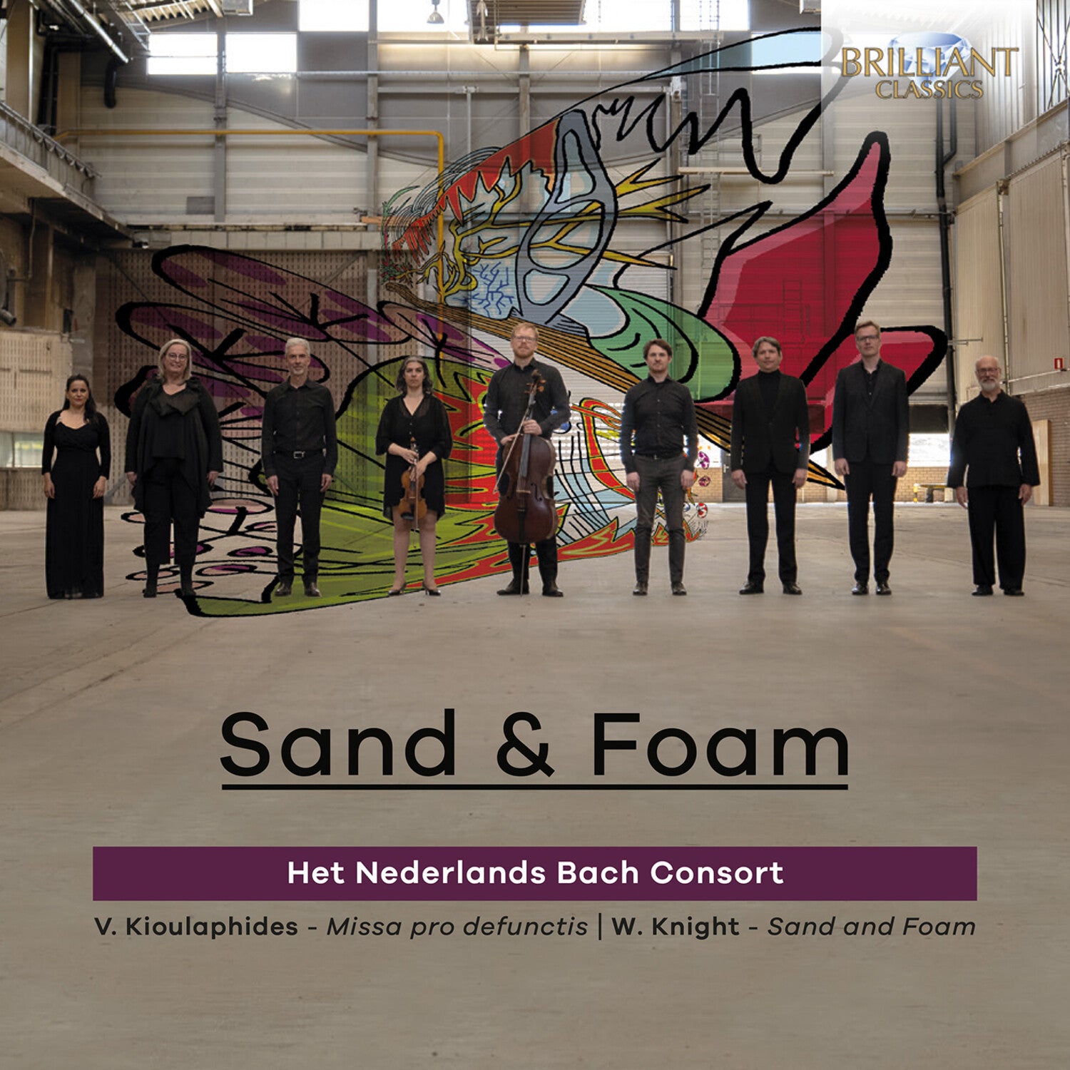 Het Nederlands Bach Consort - Knight & Kioulaphides: Sand and Foam