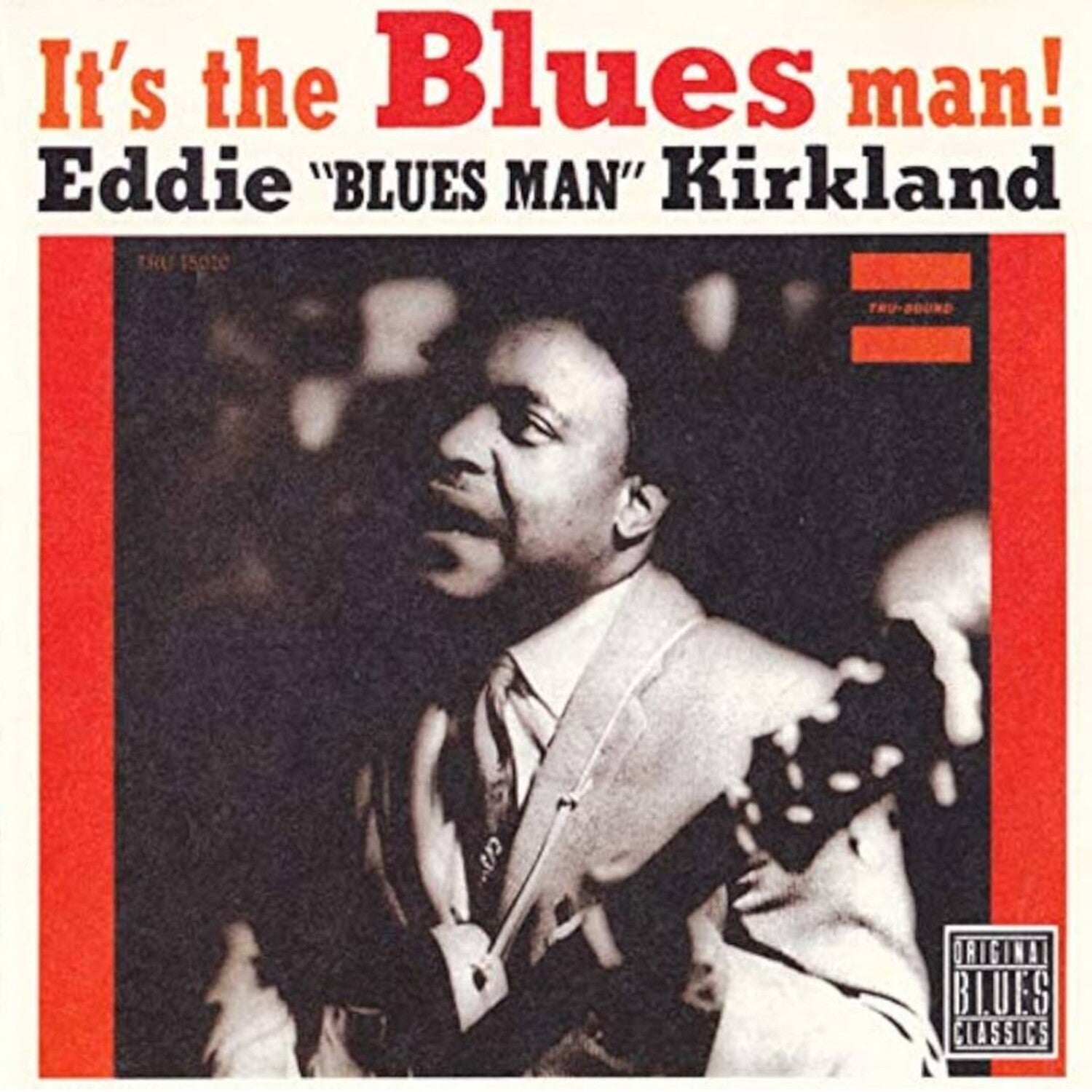 Eddie Kirkland - It's the Blues Man! (Bluesville Acoustic Sounds Series)