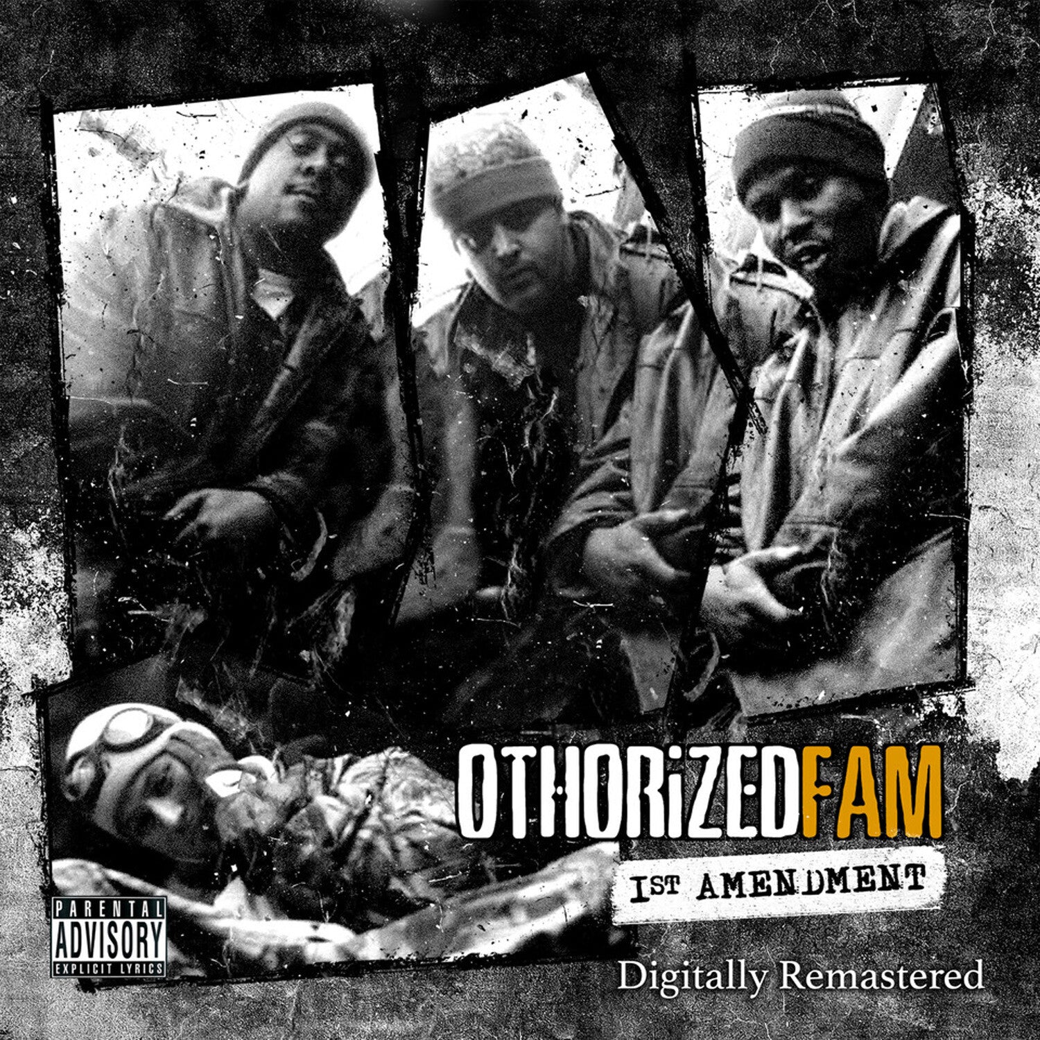 Othorized Fam - First Amendment (Remastered)
