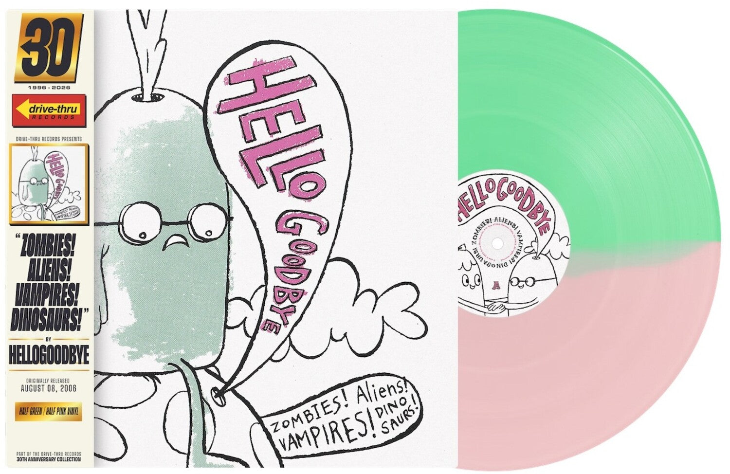 Hellogoodbye - Zombies! Aliens! Vampires! Dinosaurs! 20th Anniversary Edition (Anniversary Edition)
