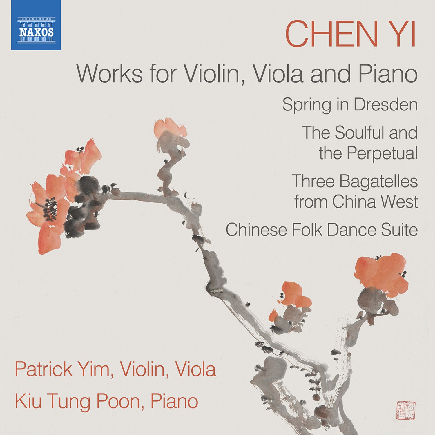 Patrick Yim - Chen Yi: Works for Violin, Viola and Piano