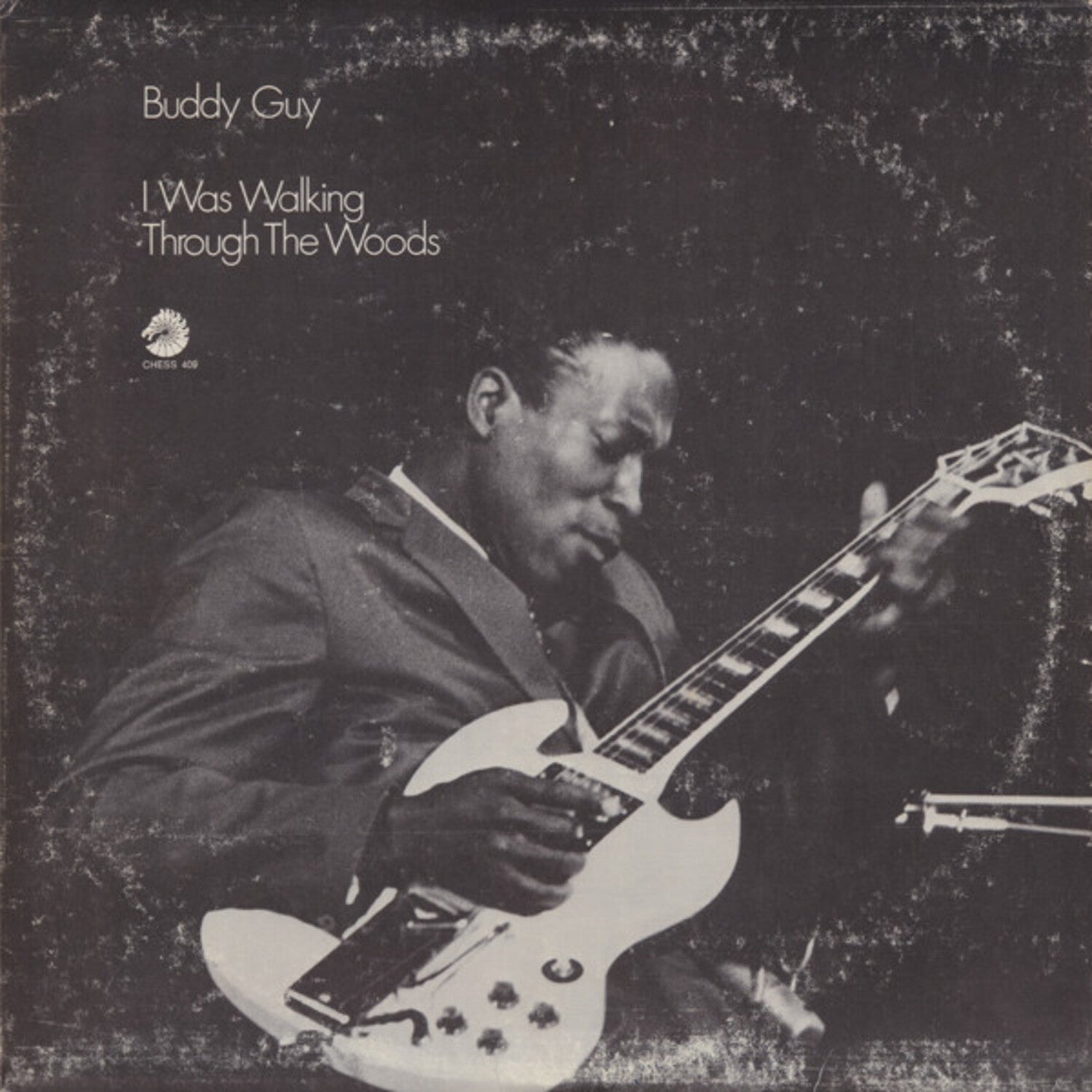 Buddy Guy - I Was Walking Through The Woods (Chess Acoustic Sounds Series)