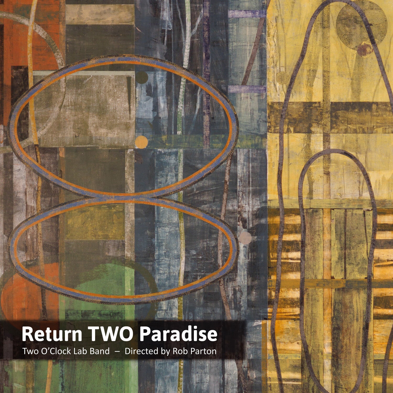 Two O'Clock Lab Band - Return Two Paradise