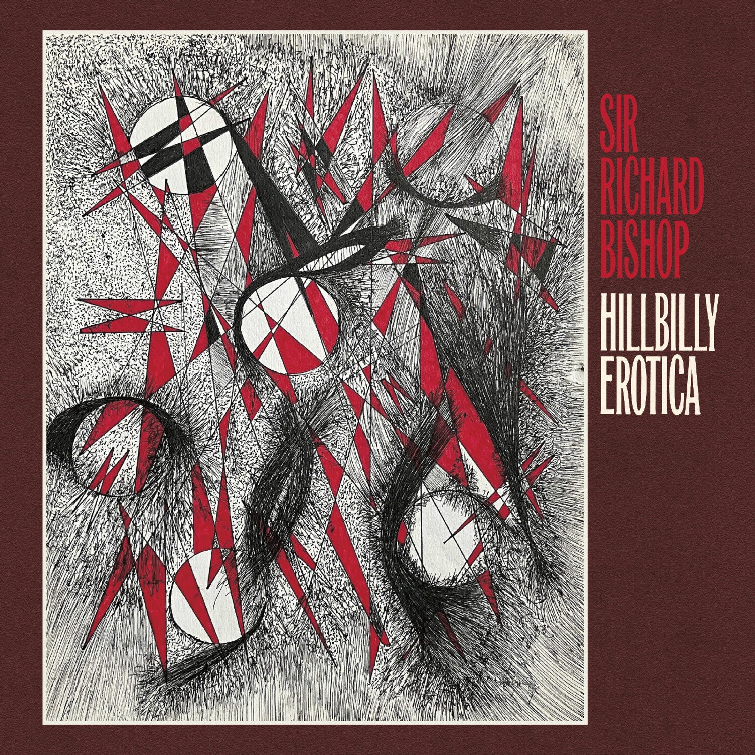 Richard Sir Bishop - Hillbilly Erotica (CD)