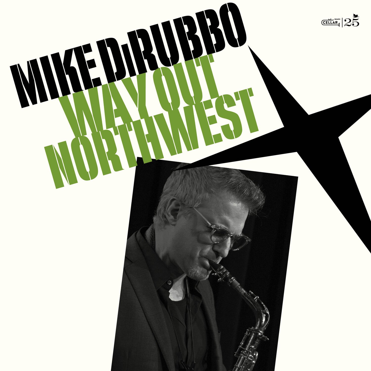 Mike Dirubbo - Way Out Northwest (CD)