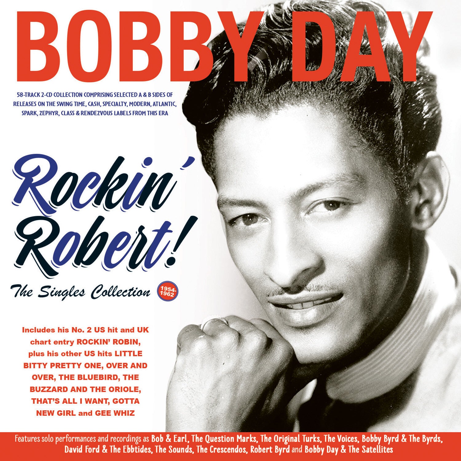 Bobby Day - Rockin' Robert!! The Singles Collection 1954-62