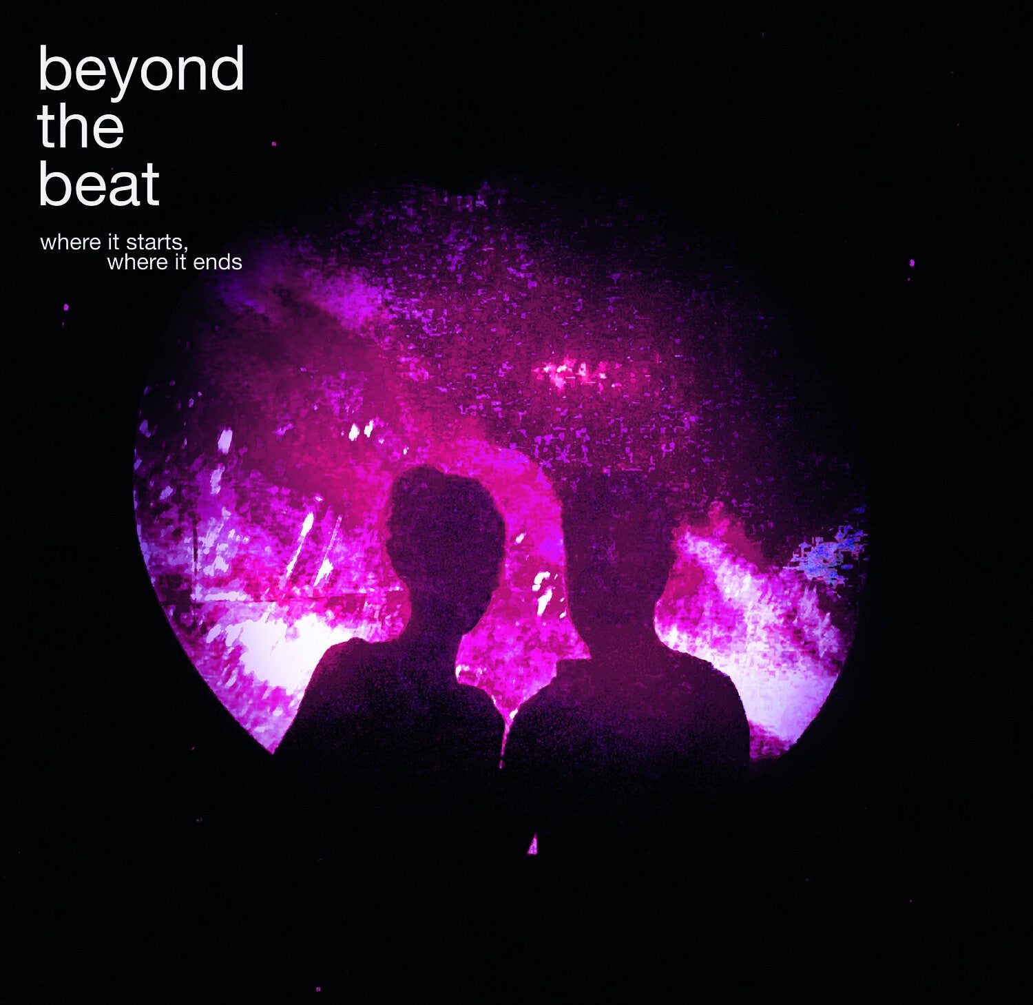 Beyond the Beat - Where IT Starts, Where IT Ends
