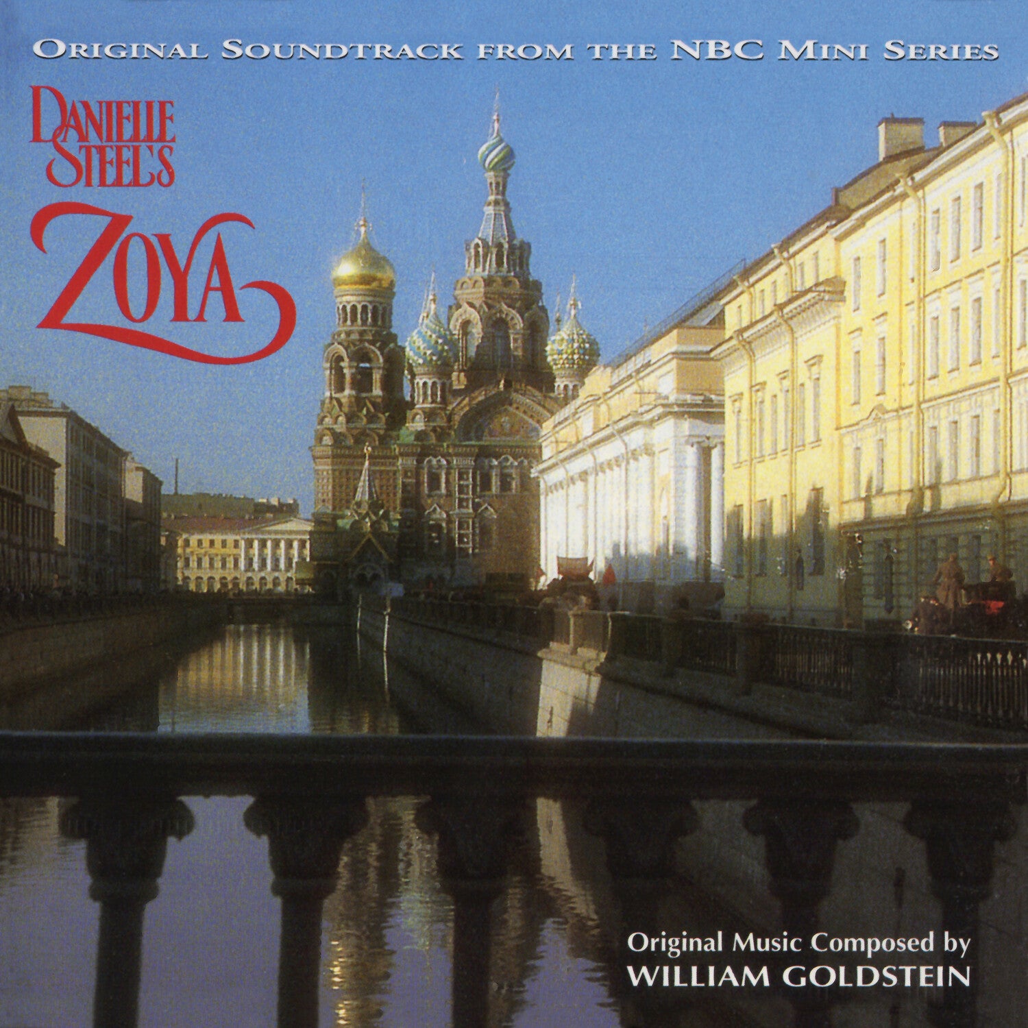 William Goldstein - Zoya (Original Soundtrack)