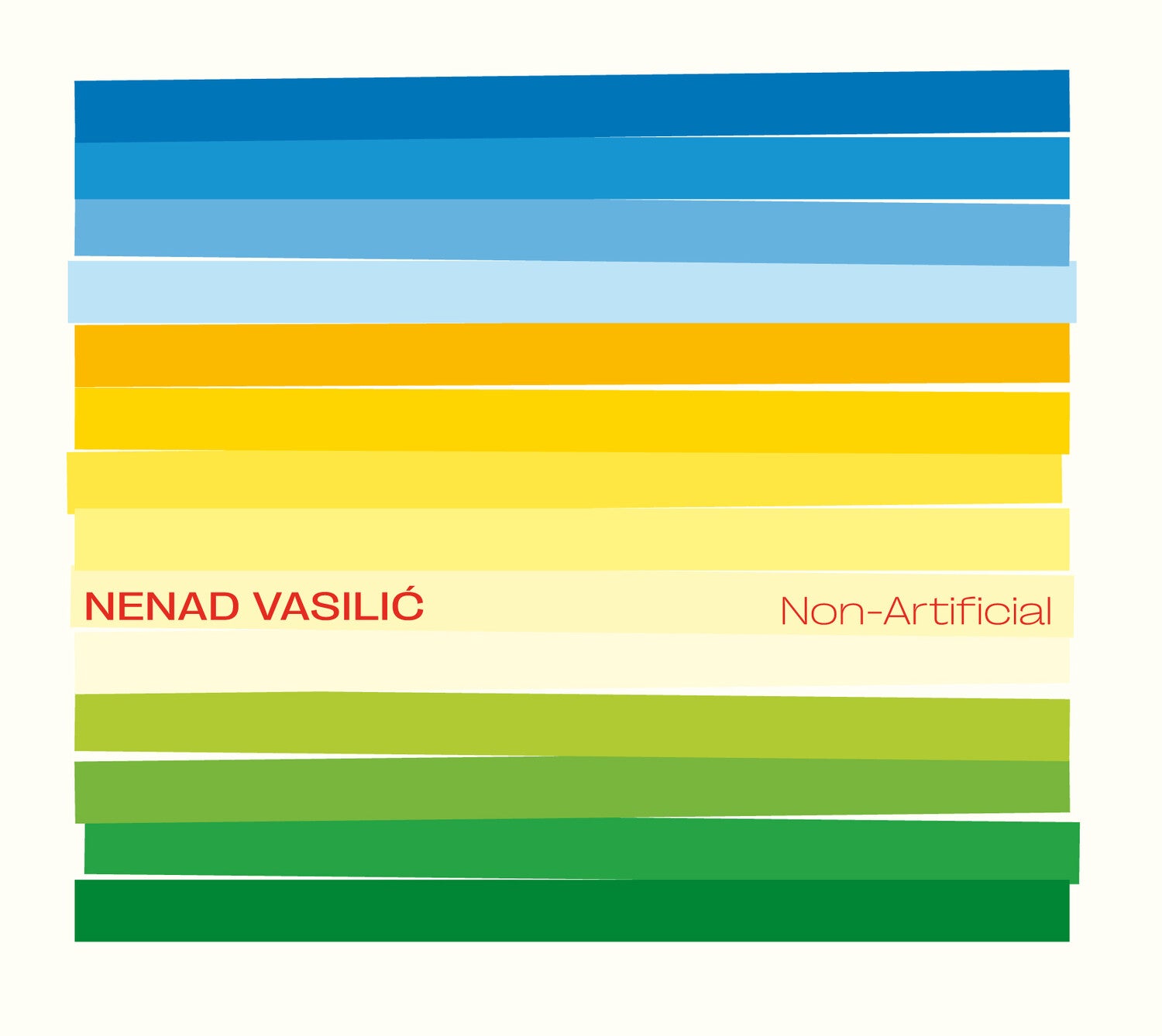 Nenad Vasilic - Non Artificial