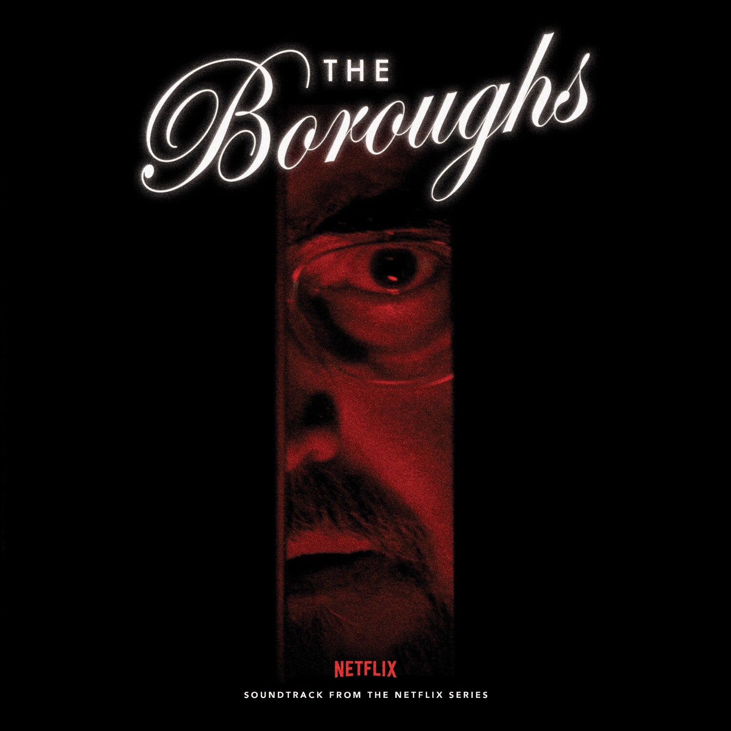 Boroughs (Soundtrack From Netflix Series) - The Boroughs (Soundtrack From The Netflix Series) (Original Soundtrack)