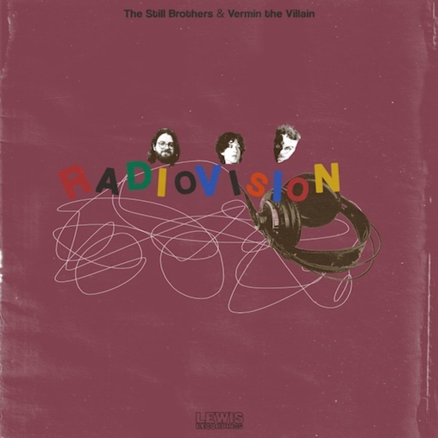 Still Brothers / Vermin the Villain - Radiovision