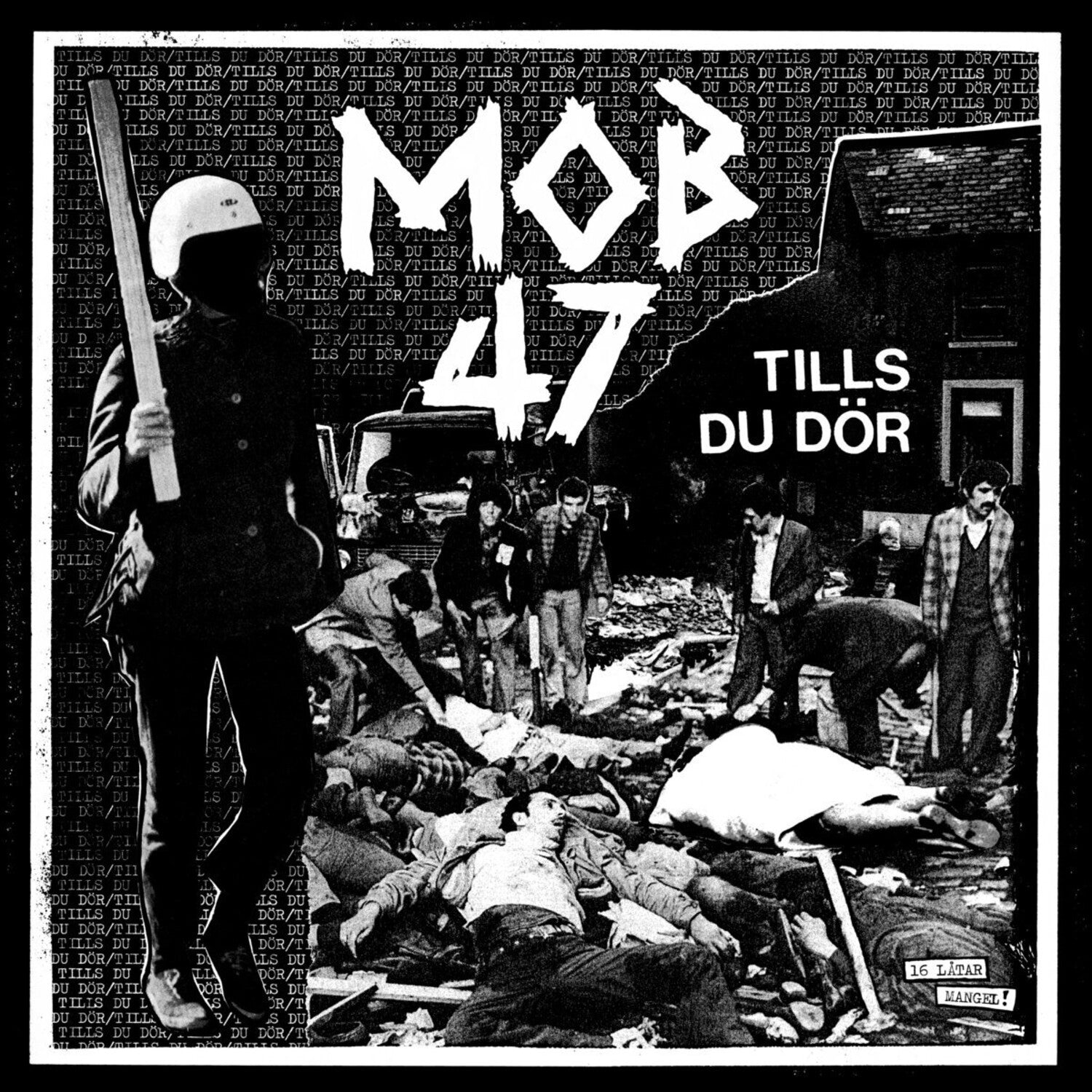 Mob 47 - Tills Du Dor — vinyl LP album cover