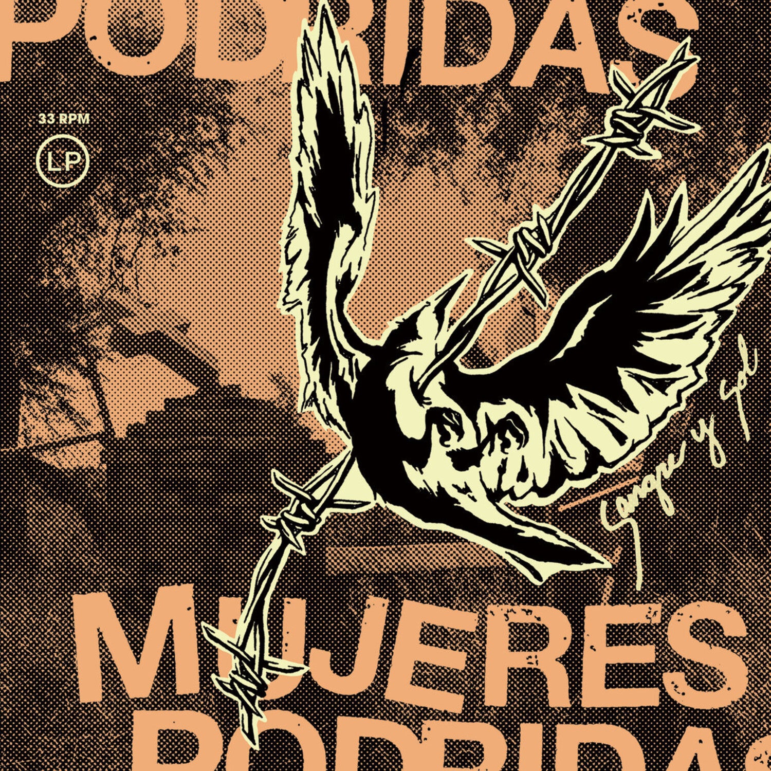 Mujeres Podridas - Sangre Y Sol