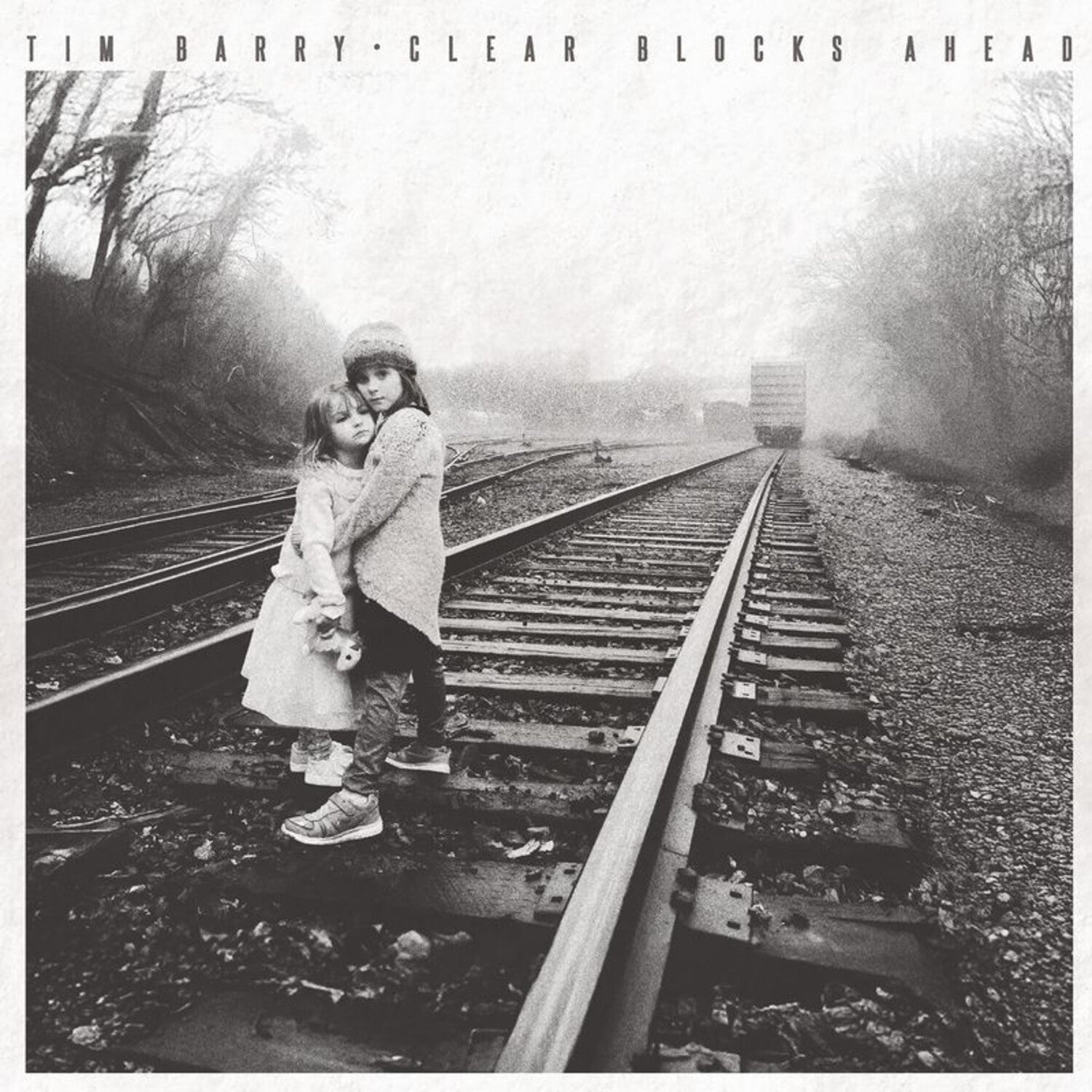 Tim Barry - Clear Blocks Ahead