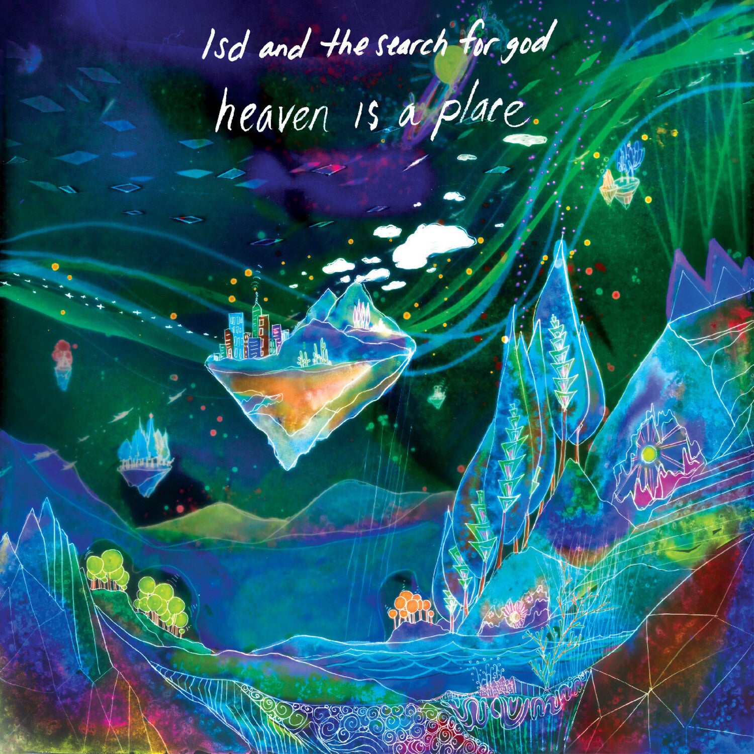 Lsd & the Search for God - Heaven Is A Place (CD)