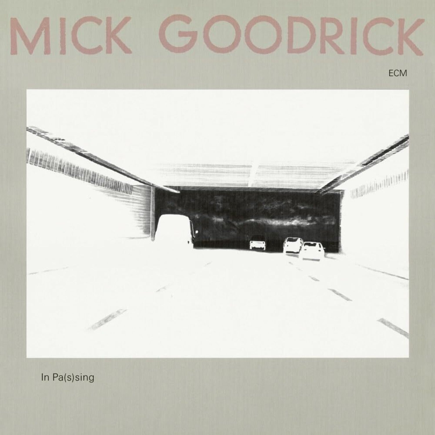 Mick Goodrick - In Pas(s)ing (Ecm Luminessence Series)