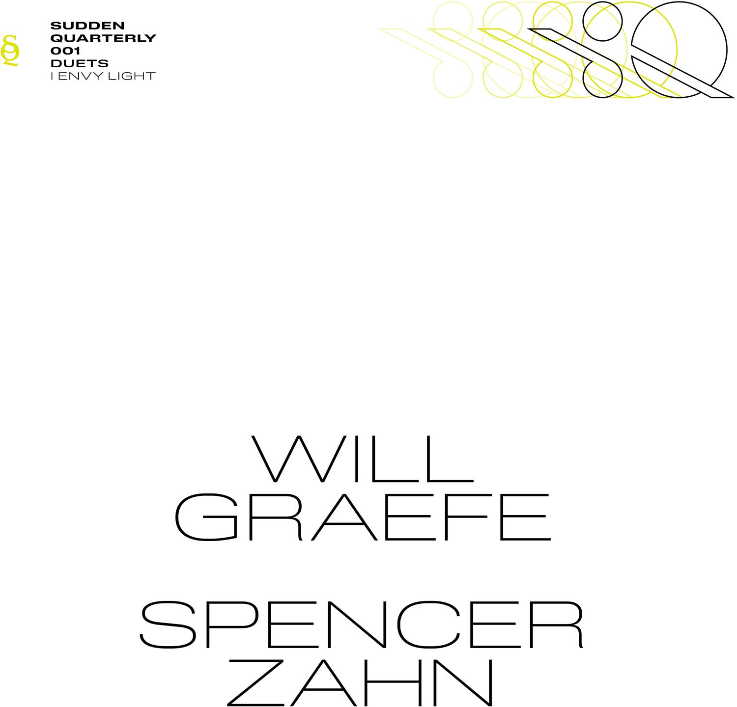 Spencer Zahn / Will Graefe - I Envy Light
