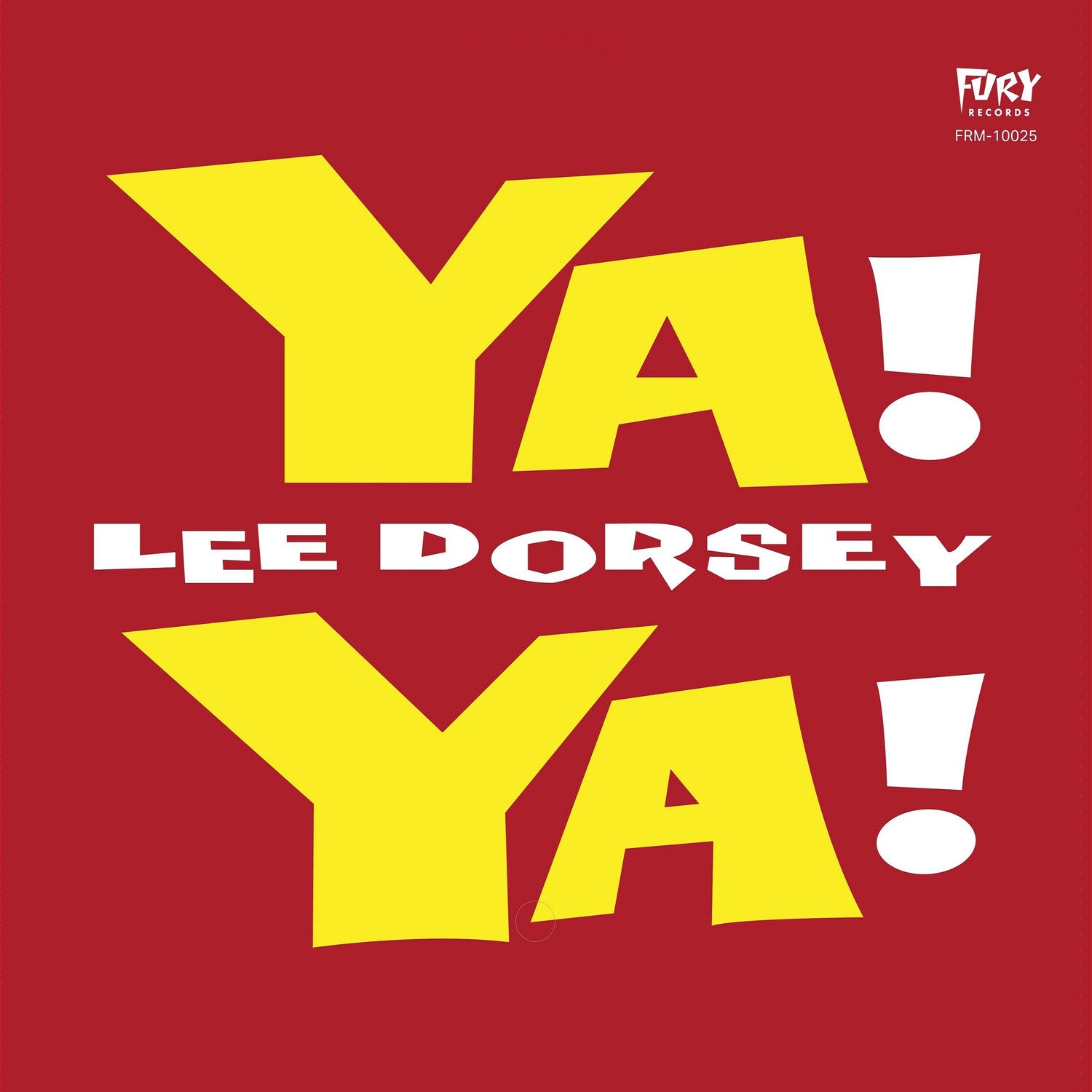 Lee Dorsey - Ya Ya (Clear Vinyl)
