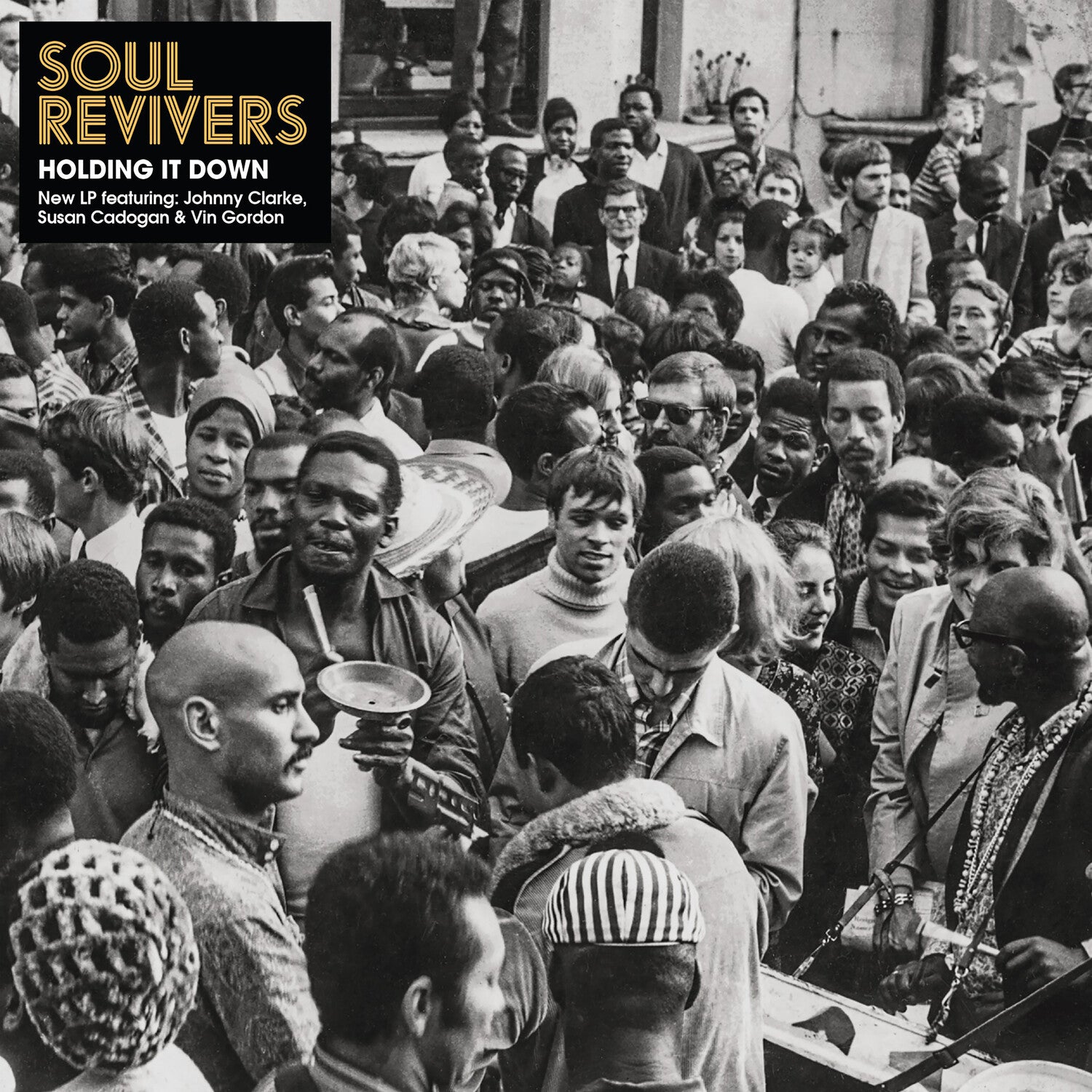 Soul Revivers - Holding It Down