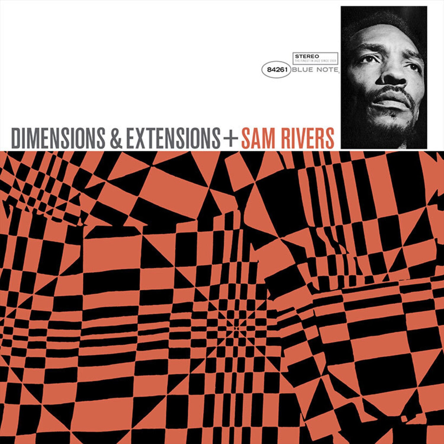 Sam Rivers - Dimensions Extensions (Blue Note Tone Poet Series)