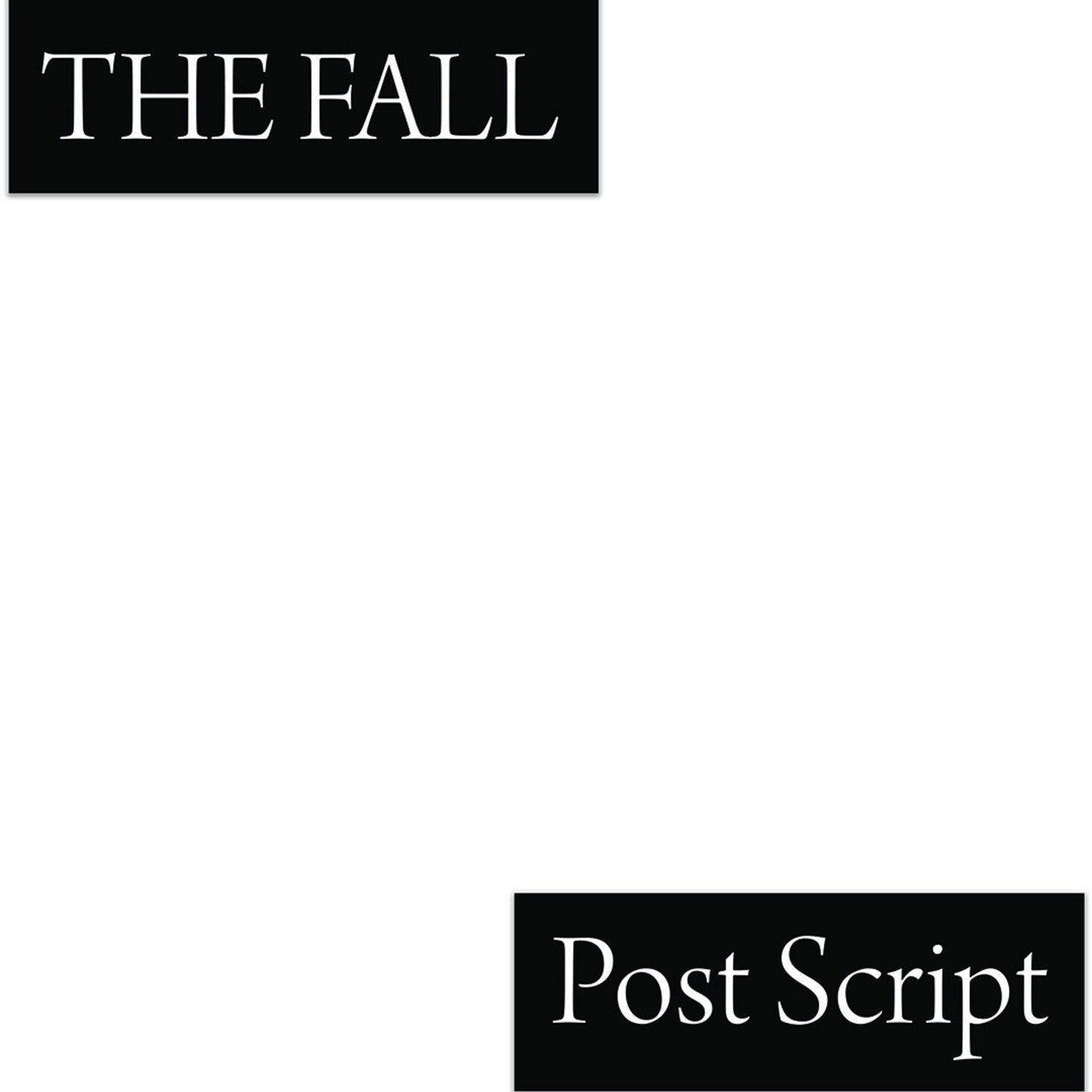 Fall - Post Script the Final Studio Album — vinyl LP album cover