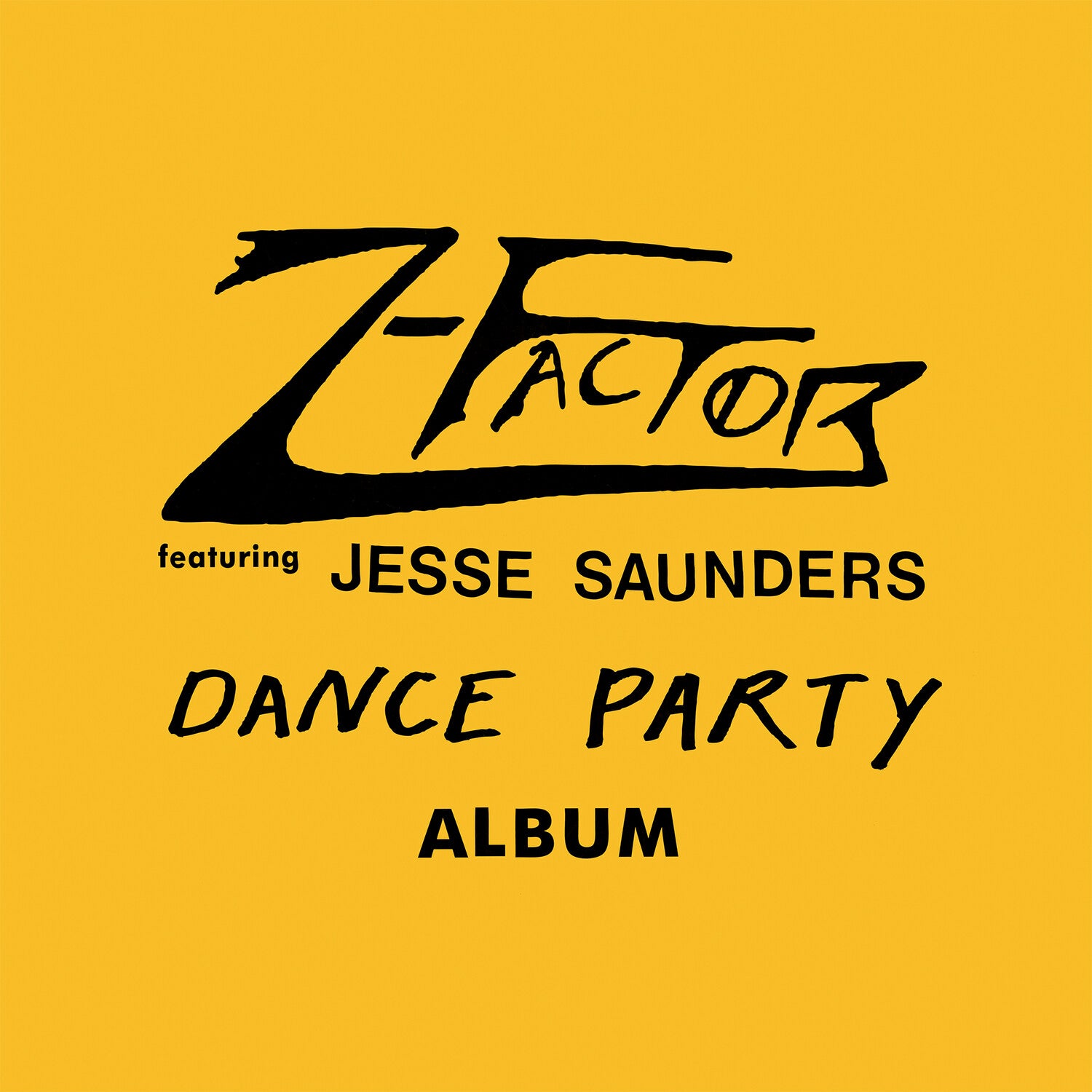 Z-Factor - Dance Party Album (Yellow Vinyl)