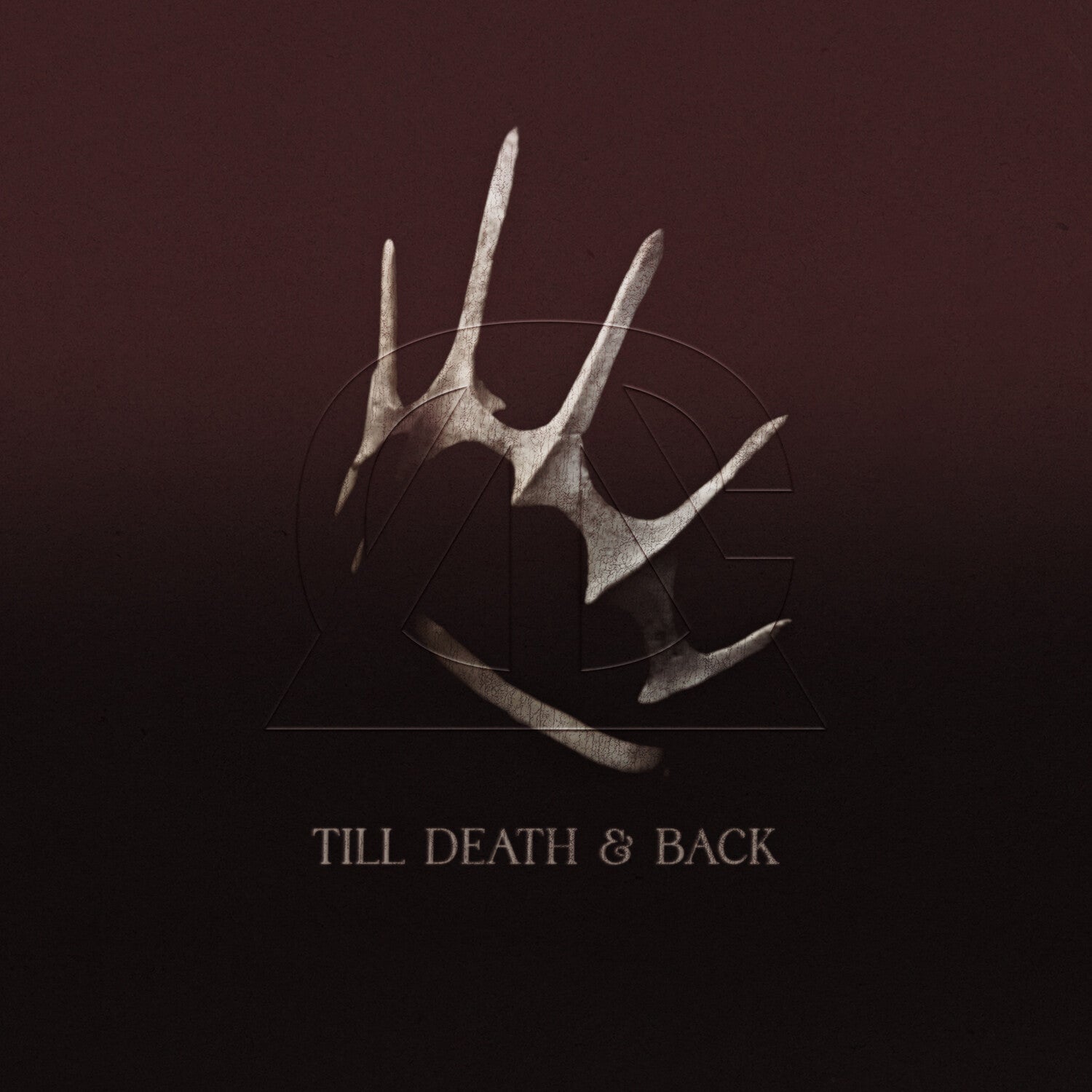 Against the Current - Till Death & Back