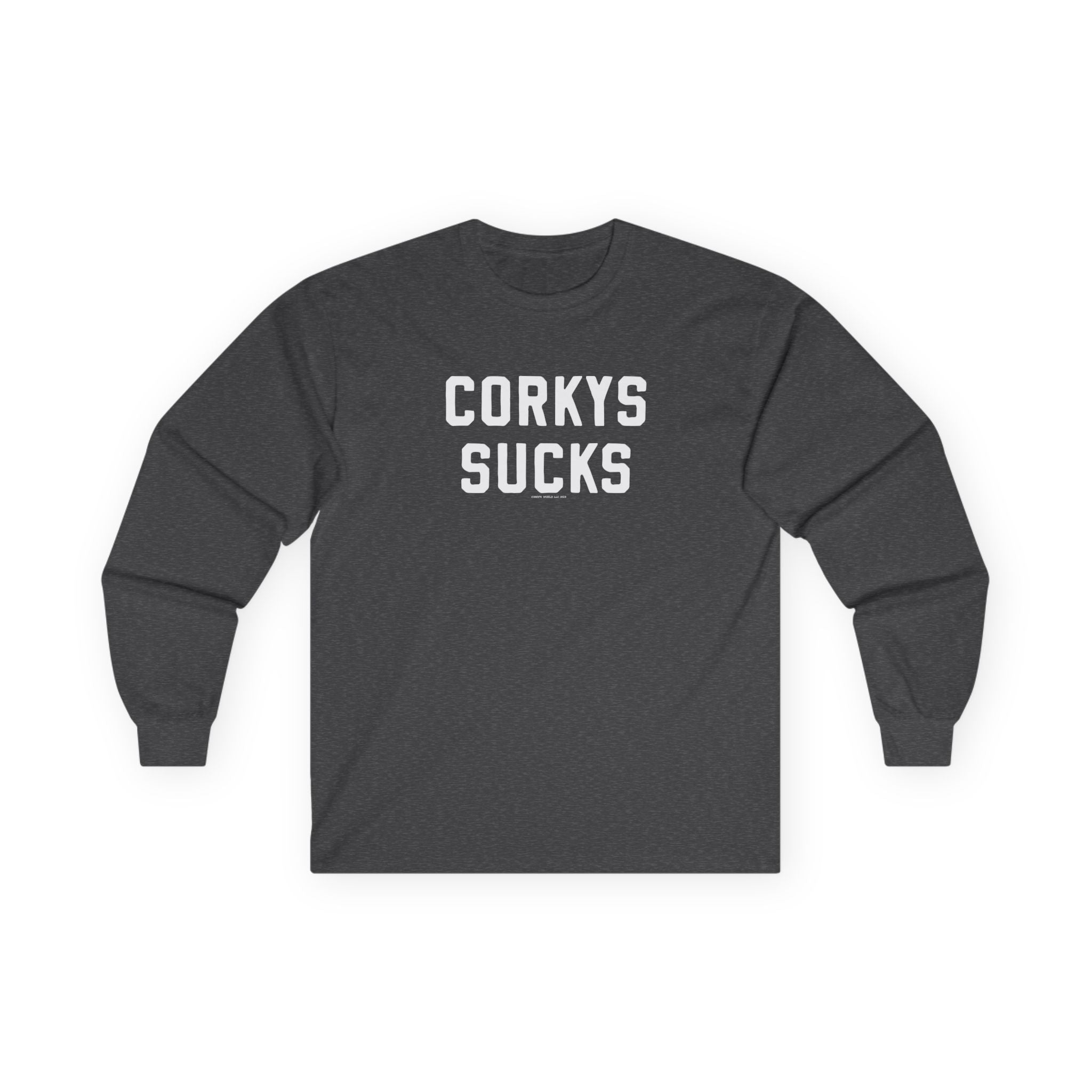 Corky's Sucks Long Sleeve T-Shirt