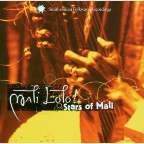 Various Artists - Mali Lolo: Stars Of Mali