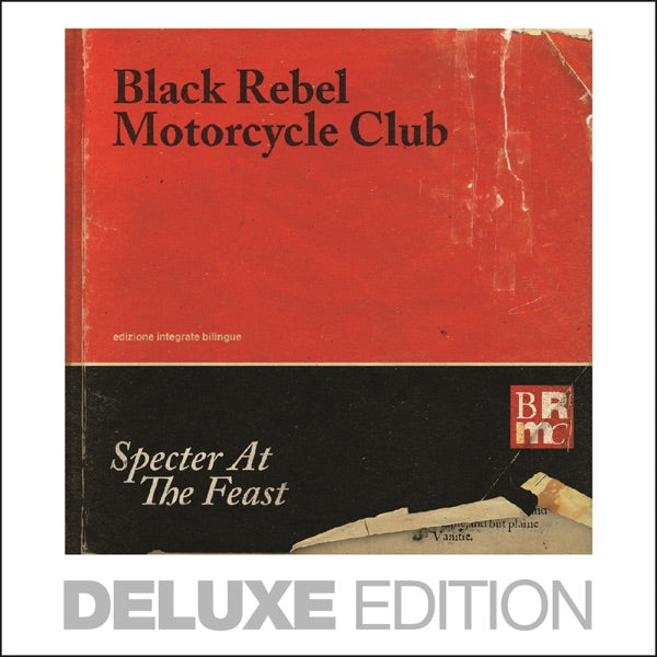 Black Rebel Motorcycle Club - Specter at the Feast