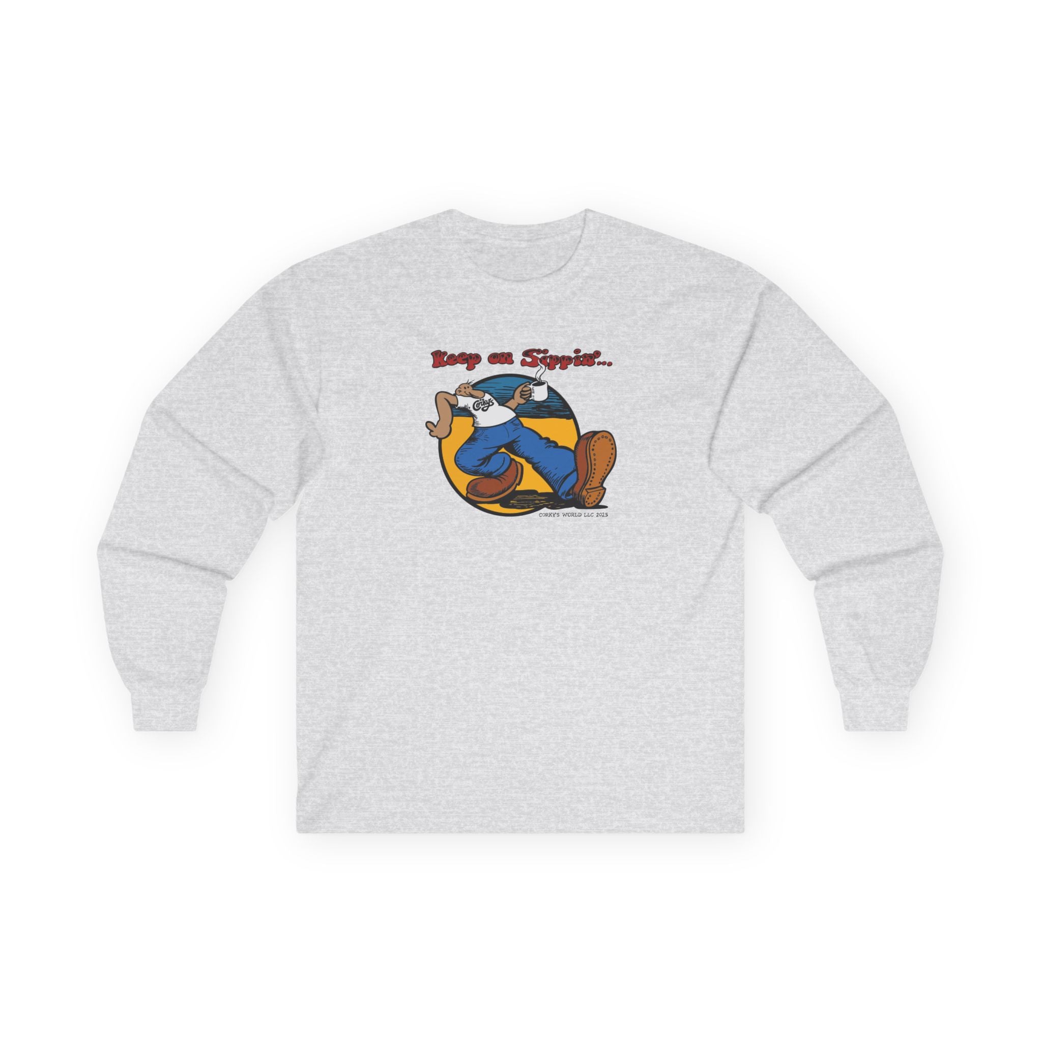 Keep on Sippin' Long Sleeve T-Shirt