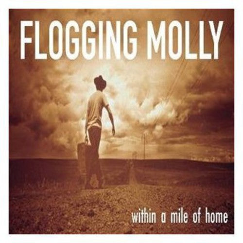 Flogging Molly - Within A Mile Of Home (CD)