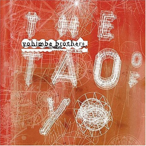 Yohimbe Brothers - The Tao Of Yo