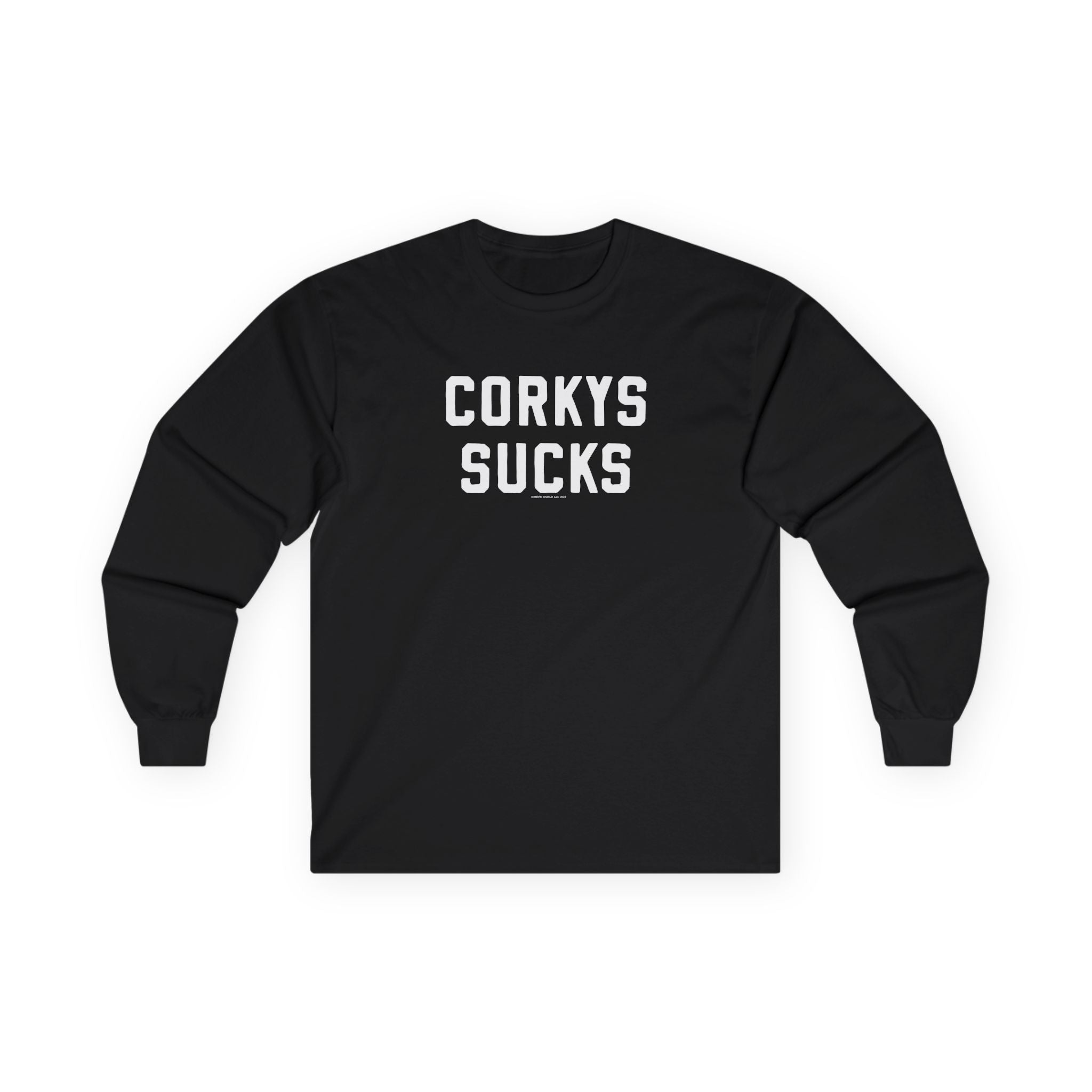 Corky's Sucks Long Sleeve T-Shirt