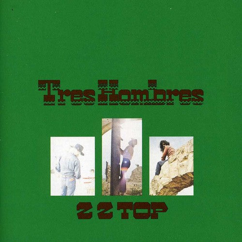 ZZ Top - Tres Hombres (Remastered) (CD)
