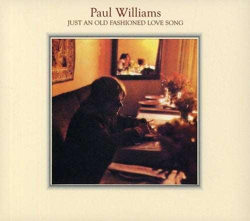 Paul Williams - Just an Old Fashioned Love Song (CD)