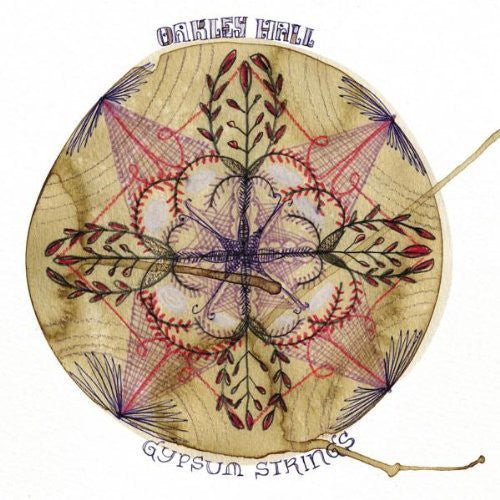 Oakley Hall - Gypsum Strings (CD)