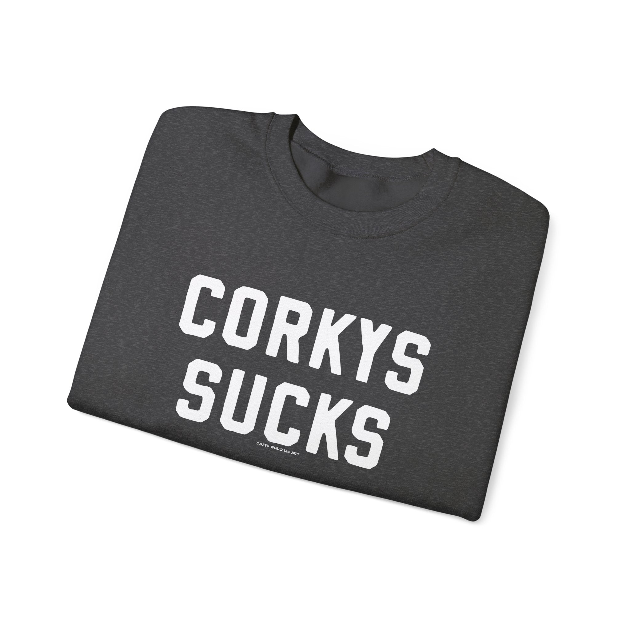 Corky's Sucks Crewneck