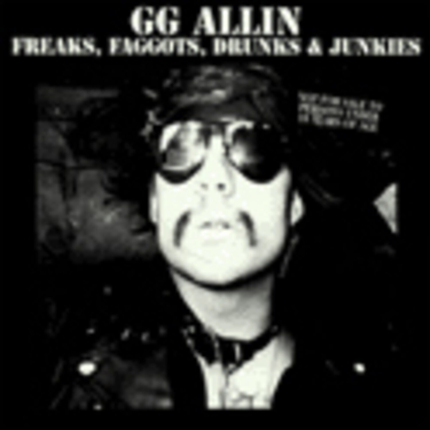 Gg Allin - Freaks Faggots Drunks (CD)