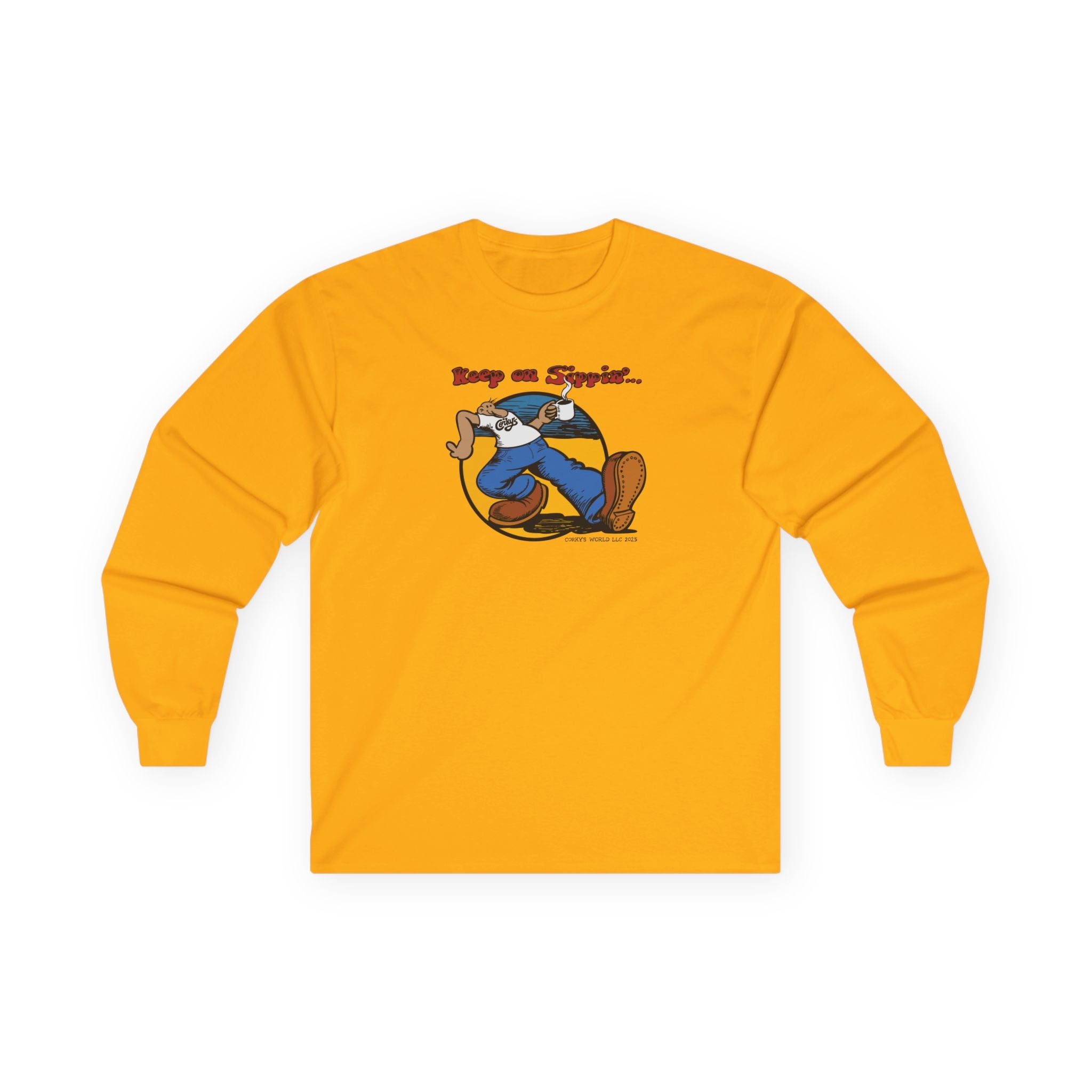 Keep on Sippin' Long Sleeve T-Shirt