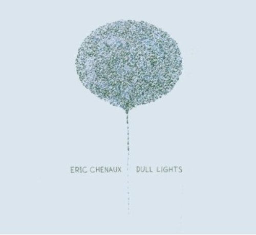 Eric Chenaux - Dull Lights (CD)